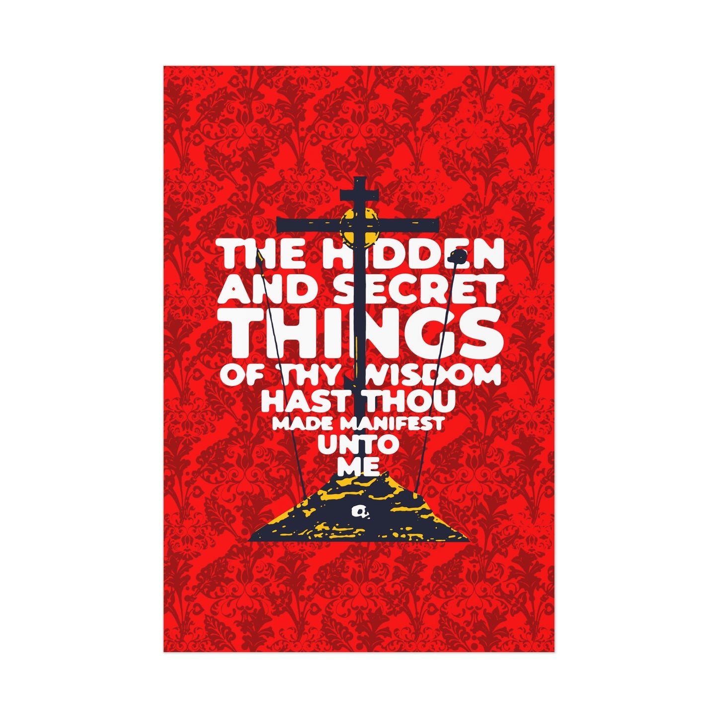The Hidden and Secret Things of Thy Wisdom (Psalm 50/51) | Golgotha Cross | Skull of Adam | Orthodox Christian Art Poster