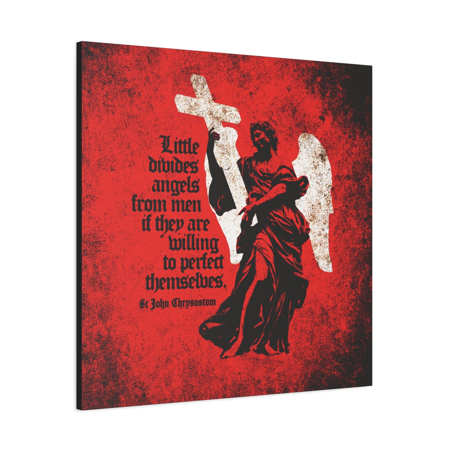 The “Little Divides Angels from Men” canvas features a textured black angel with a white cross and wings on red, St. John Chrysostom’s quote, and the call to "Be ye holy" in your Orthodox Christian faith.