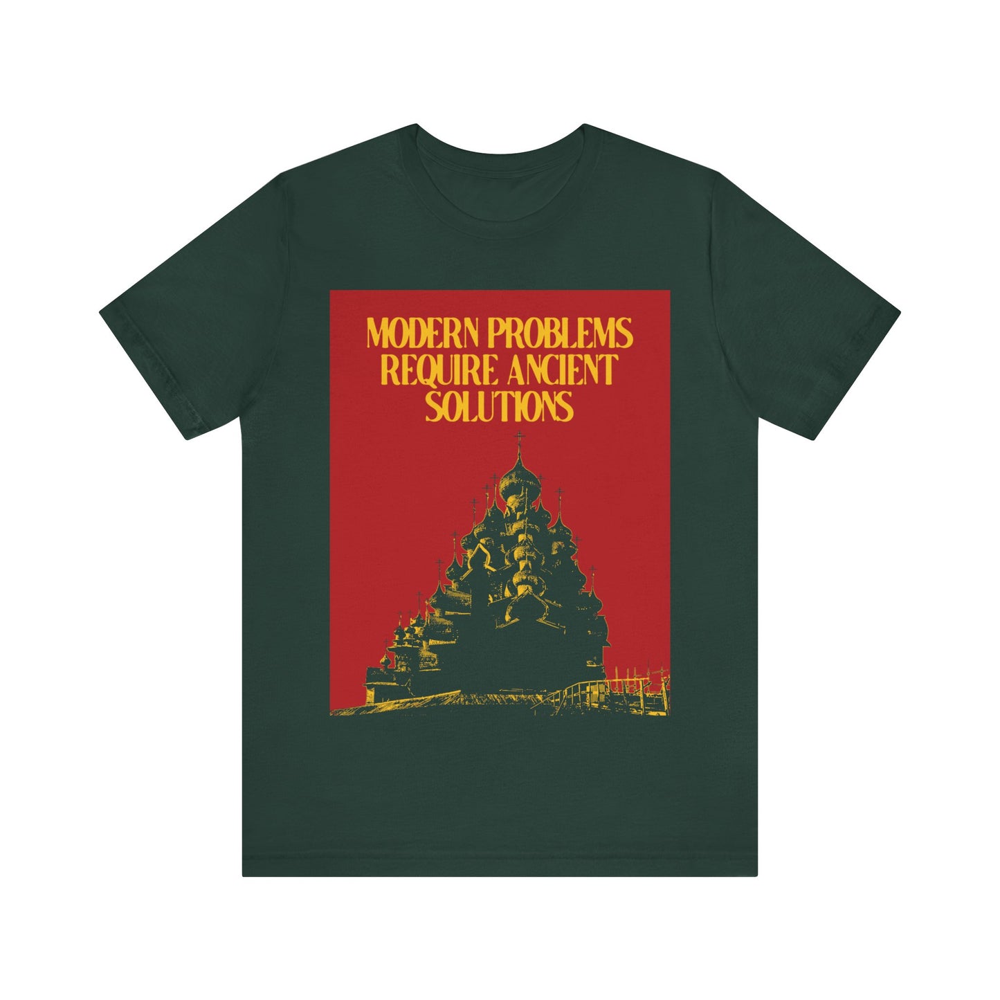 Modern Problems Require Ancient Solutions No. 1 | Orthodox Christian T-Shirt