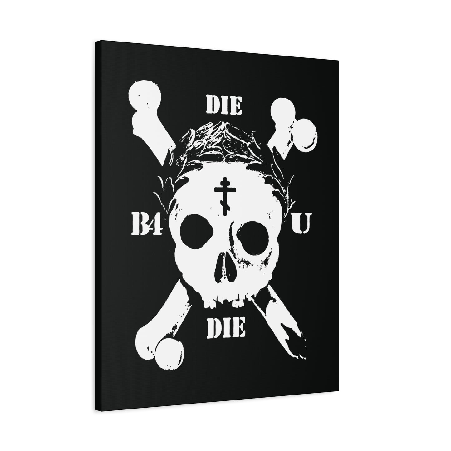 Die Before You Die | Retro Skull & Crossbones wall art featuring an Orthodox cross, laurel wreath, and "DIE B4 U DIE" text—Memento Mori inspired by Matthew 16:24-25 and ascetic Christian tradition.