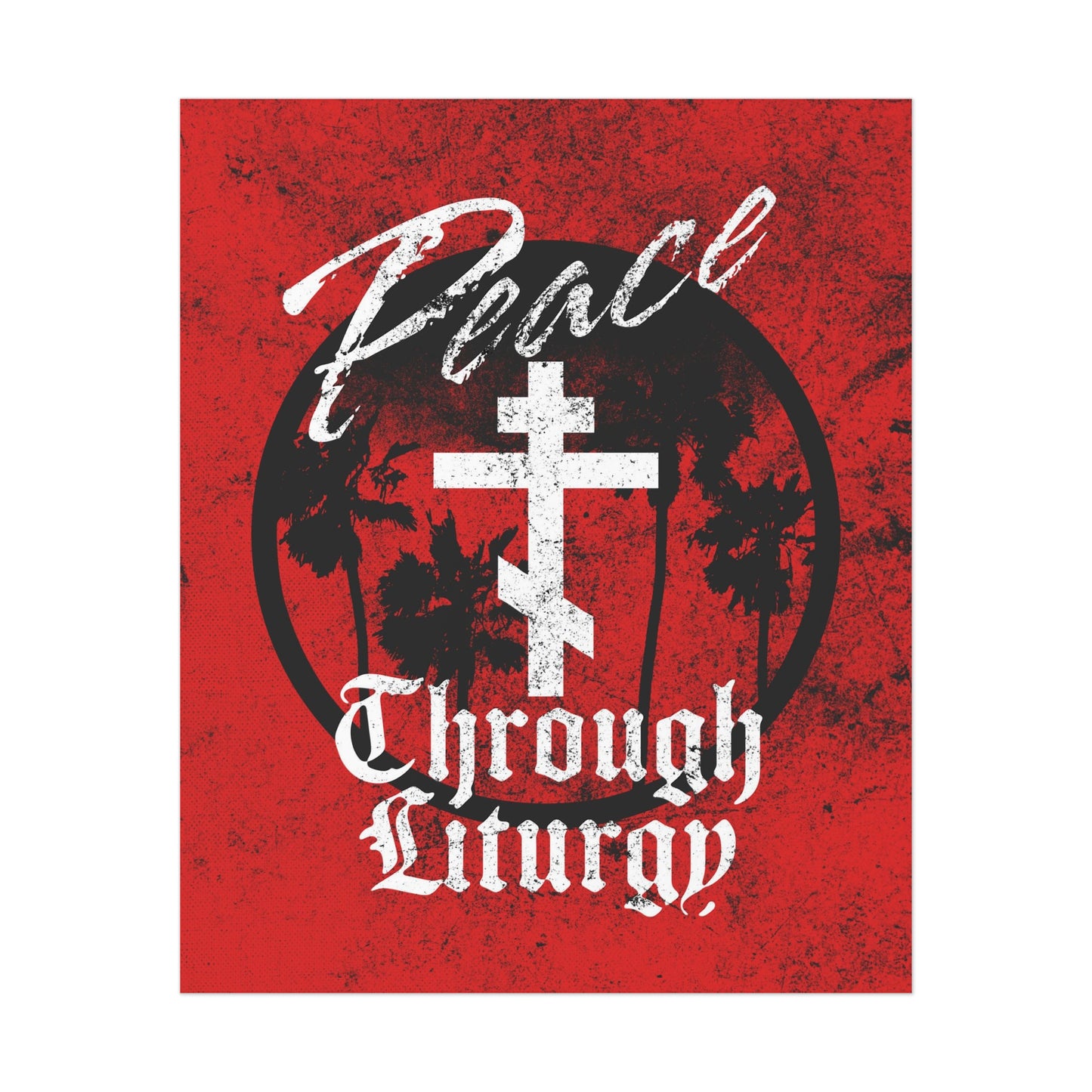 Peace Through Liturgy No. 2 | Orthodox Christian Art Poster