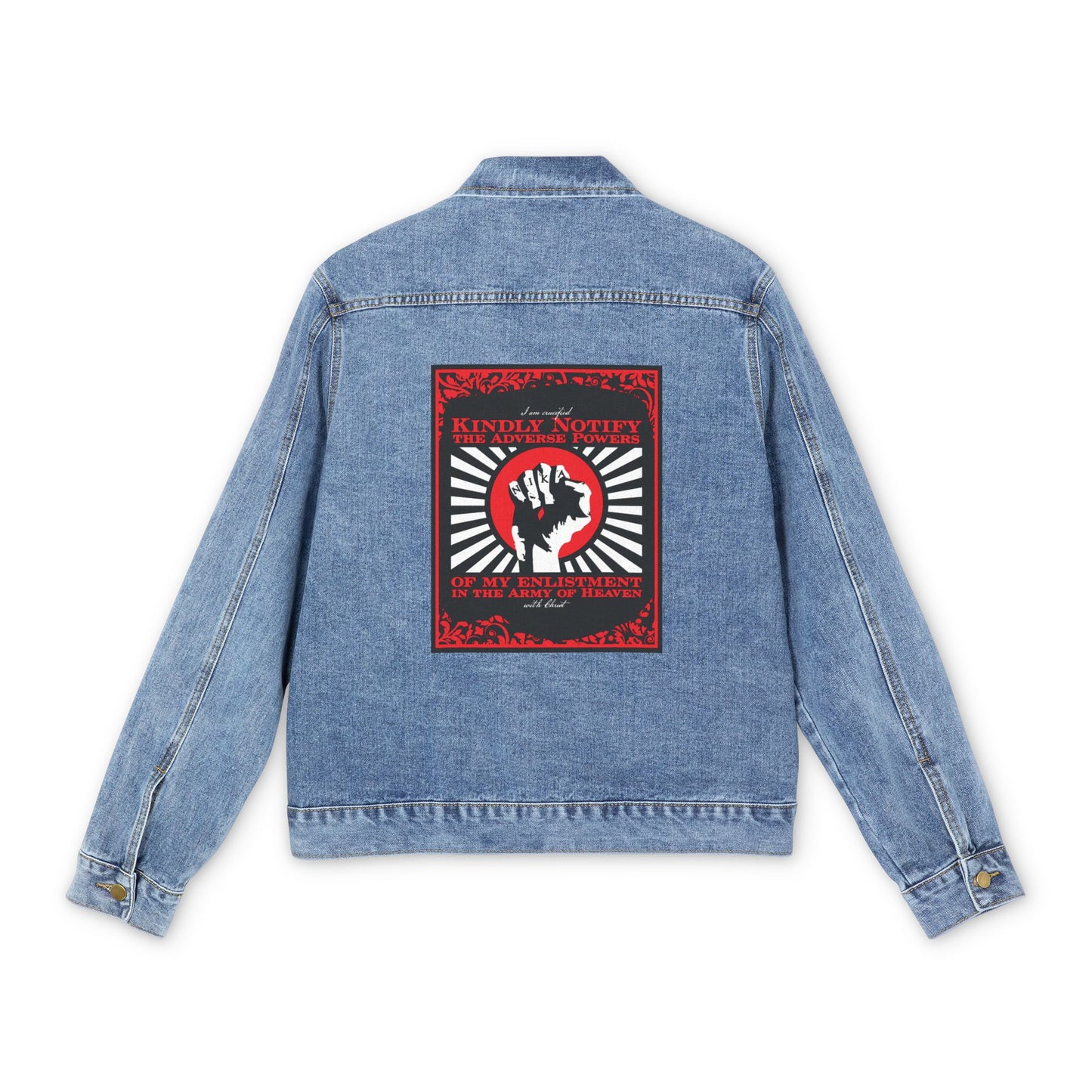 Kindly Notify the Adverse Powers | I am Crucified with Christ (Gal 2:20) | NIKA Fist | Orthodox Christian Custom Blue Denim Jacket