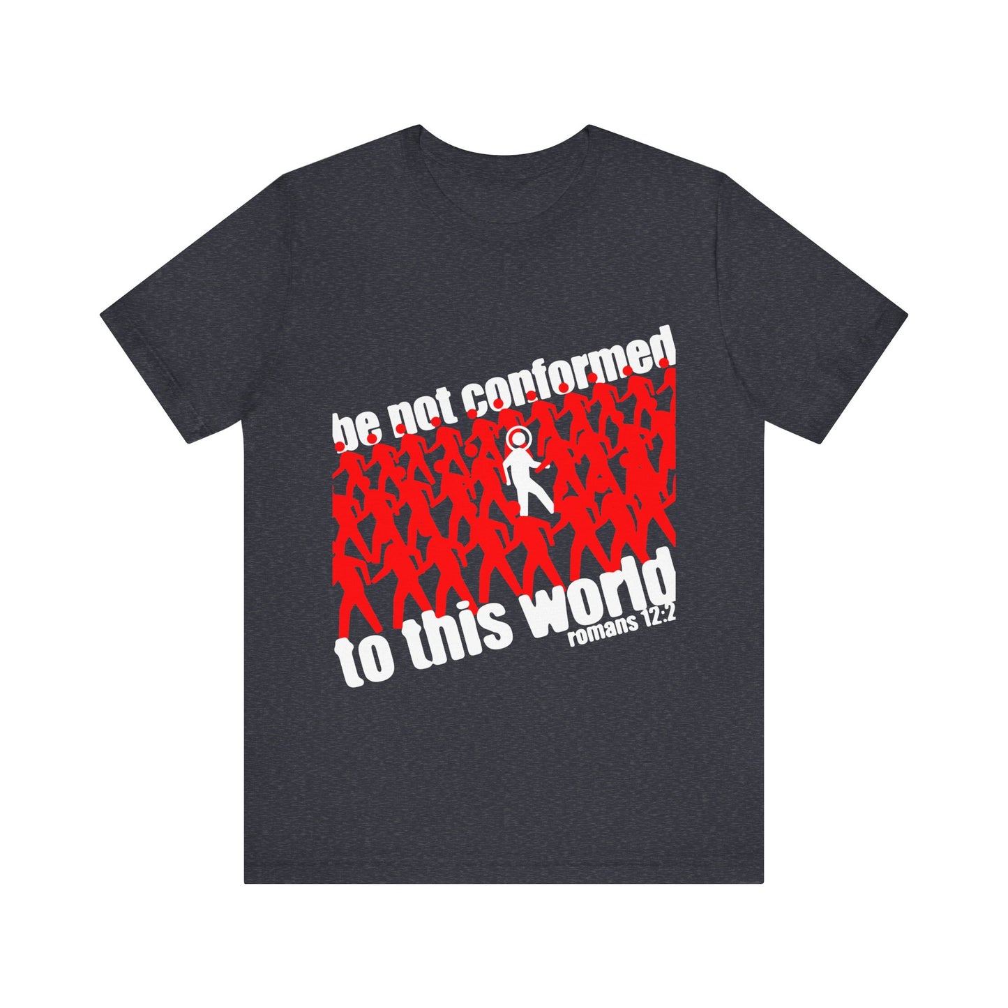 Heather Navy t-shirt featuring red figures, one white figure, and “Be Not Conformed to This World - Romans 12:2”—a bold Orthodox Christian message to reject the modern world and renew your mind.