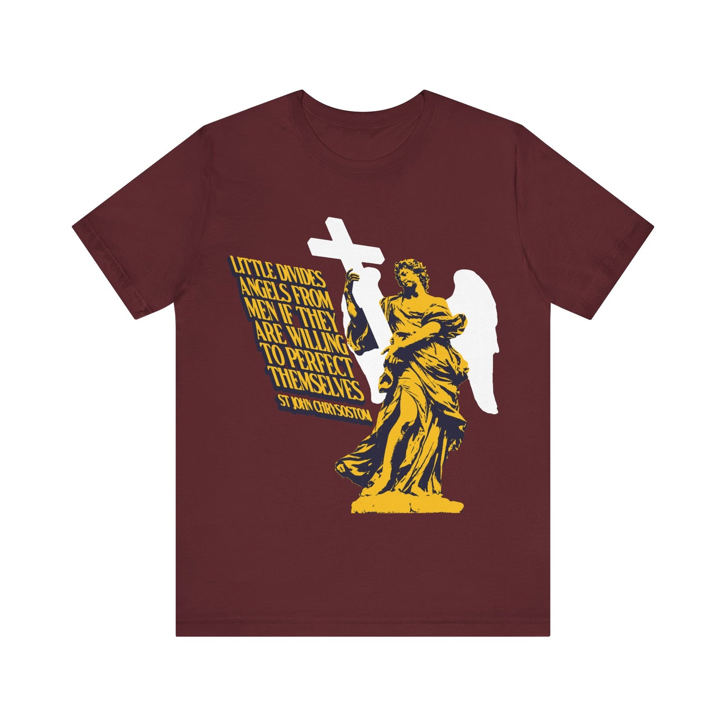 Little Divides Angels from Men (St. John Chrysostom) No. 2 | Orthodox Christian T-Shirt
