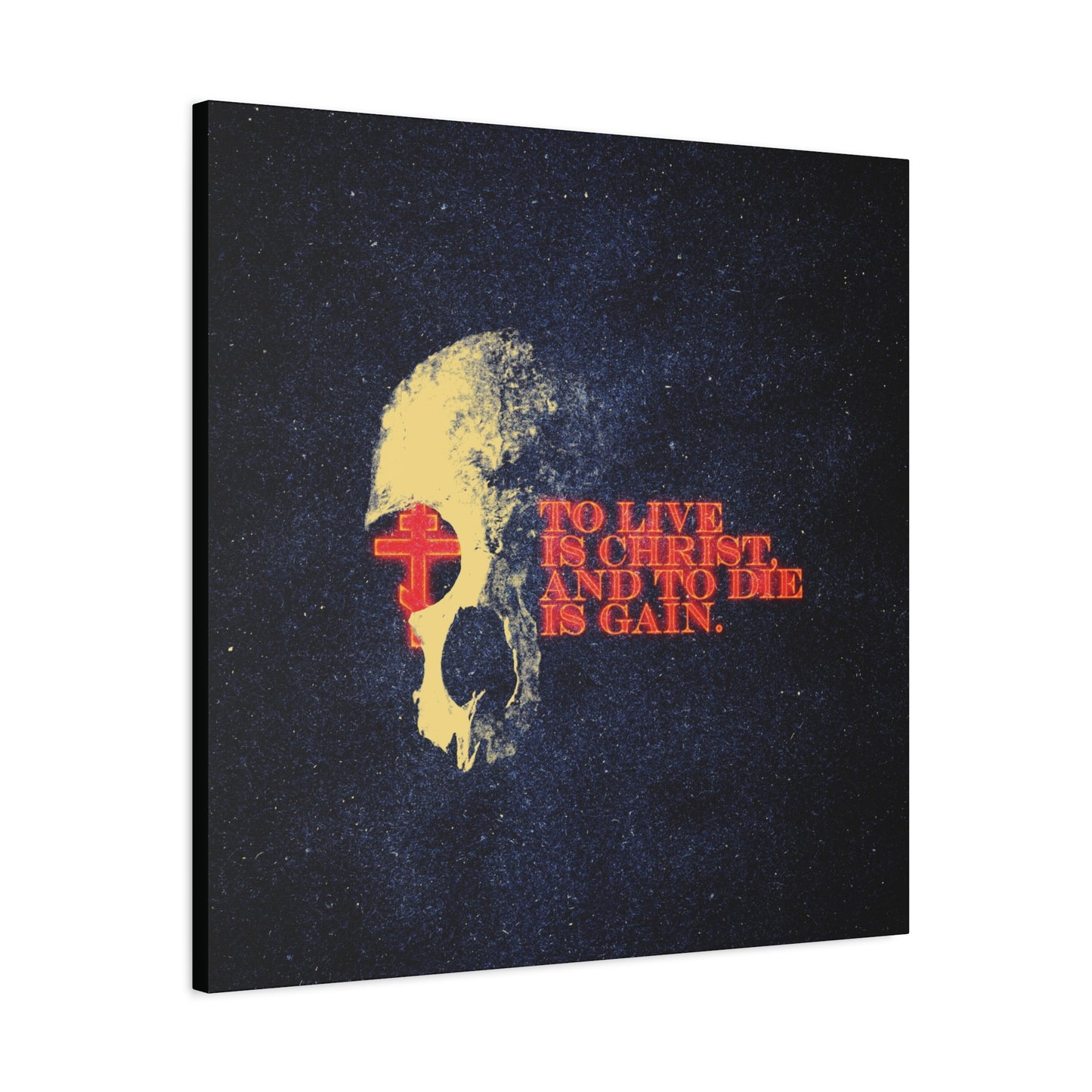 To Live is Christ and to Die is Gain | Phil 1:21 | Retro Texture | Glowing Letters and Cross with Skull | Orthodox Christian Canvas Art