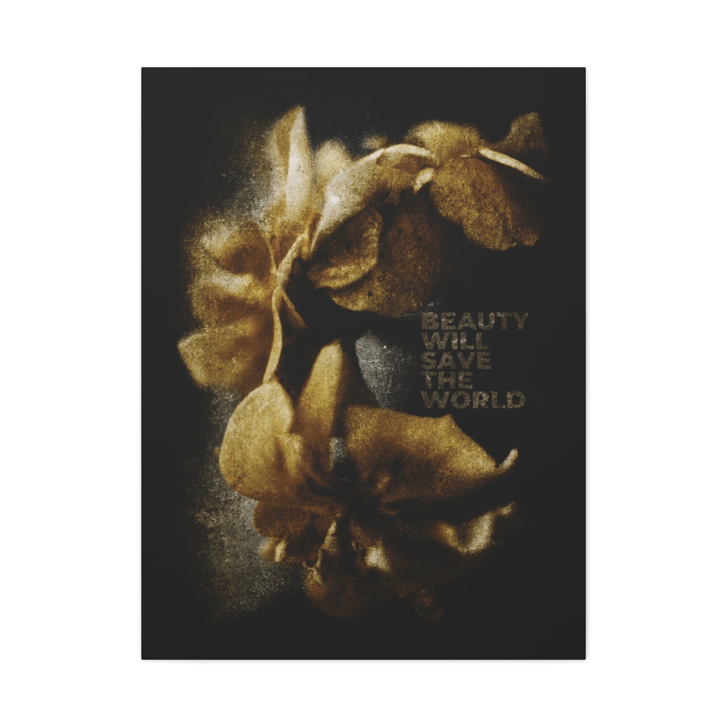 Golden flowers form a wreath on black, with the text "Beauty Will Save the World." This Christian wall art honors Dostoevsky’s message and glorifies Jesus Christ, Universal Creator & King in stunning photographic detail.