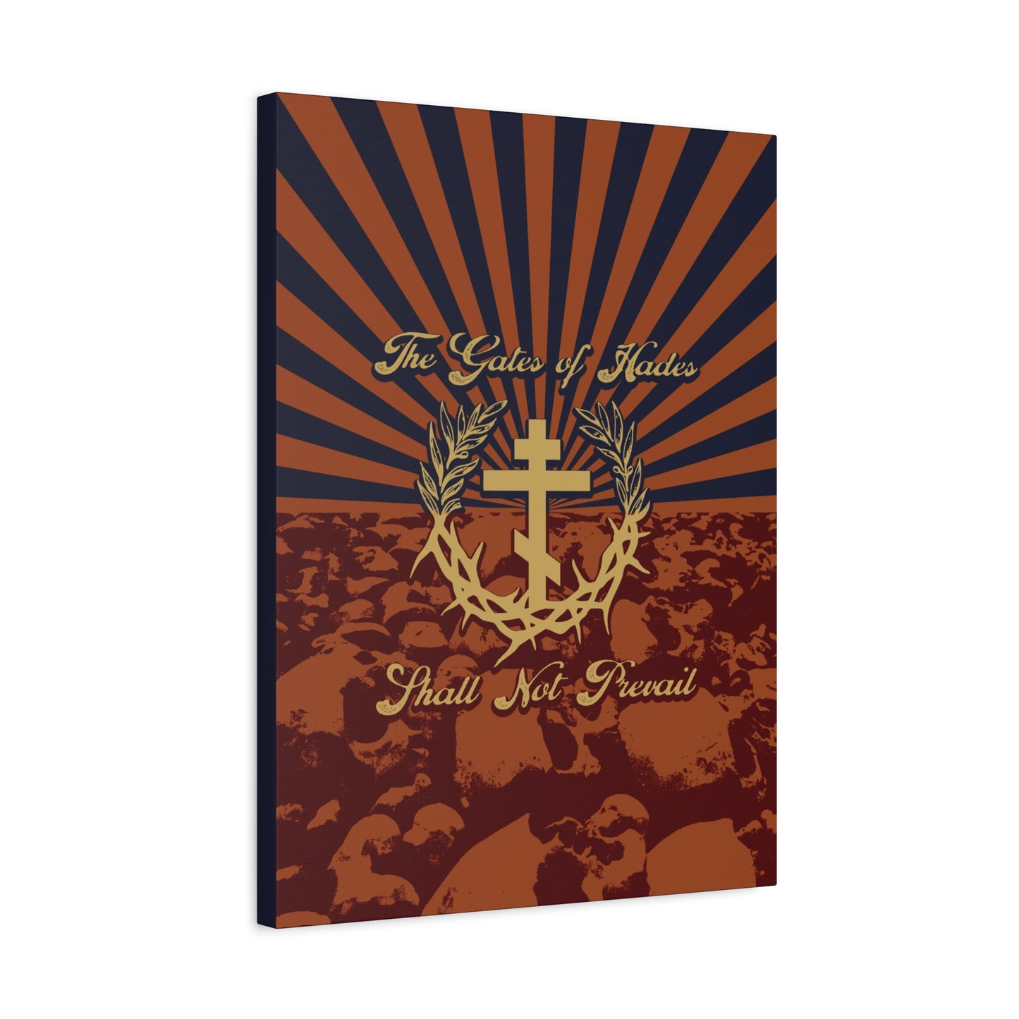The Gates of Hades Shall Not Prevail | Cross with Wreath & Crown of Thorns | Skulls and Rays | Orthodox Christian Canvas Art