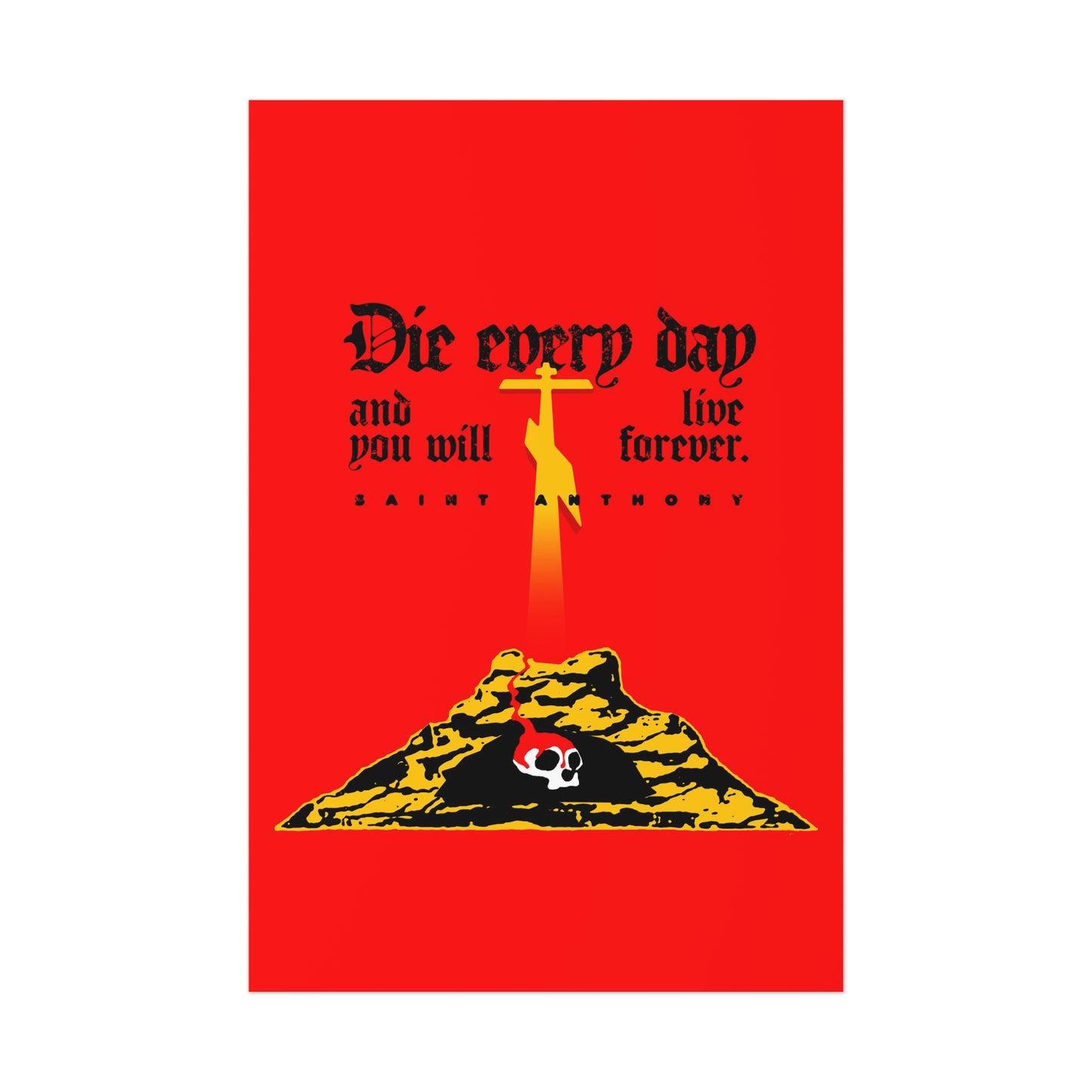 Die Every Day (St Anthony) No. 1 | Orthodox Christian Art Poster
