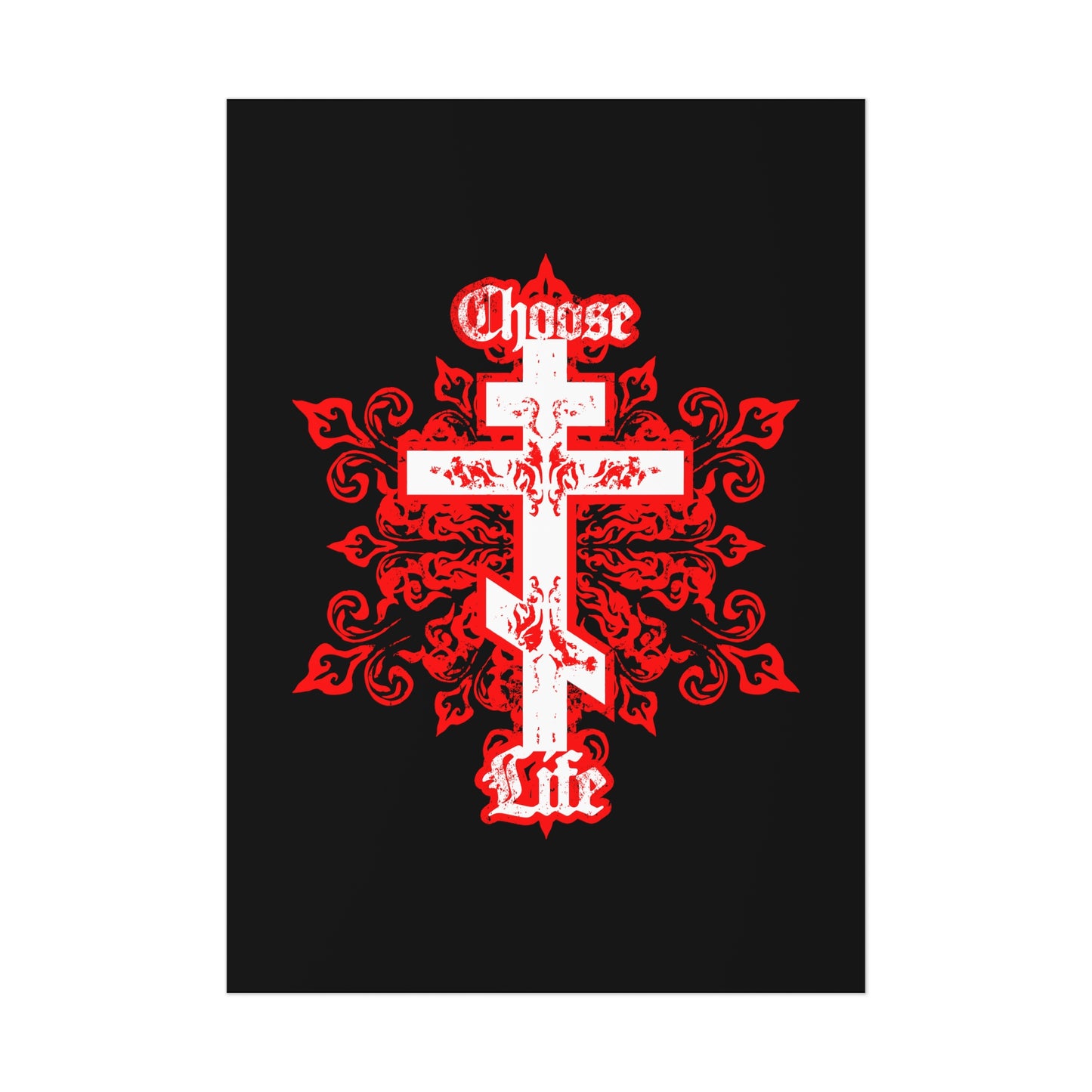 Choose Life No. 1A (Tri-Bar Cross) | Orthodox Christian Art Poster
