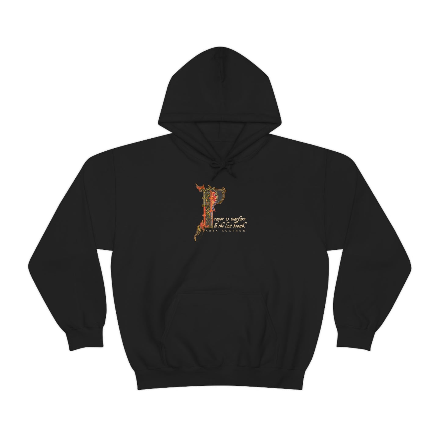 Prayer is Warfare to the Last Breath No. 1 | Orthodox Christian Hoodie / Hooded Sweatshirt