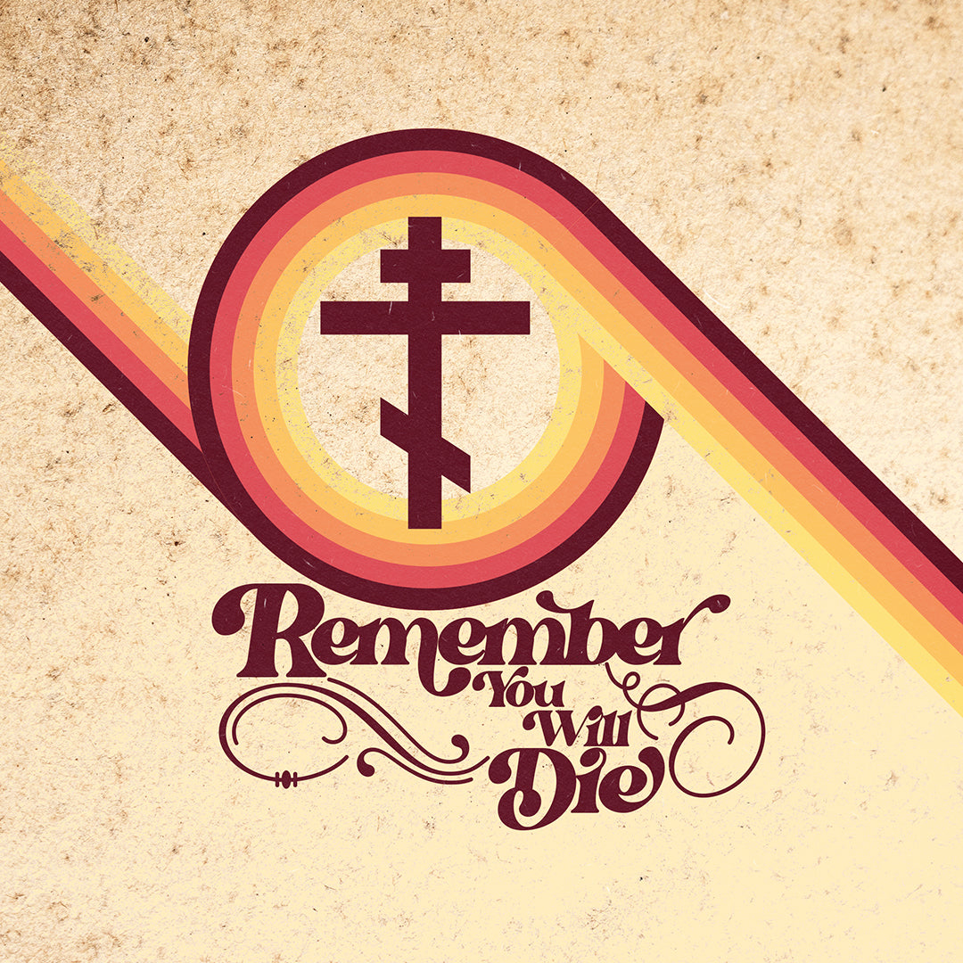 Remember You Will Die | Beige Spiral 70s Typography Design | Orthodox Christian T-Shirt