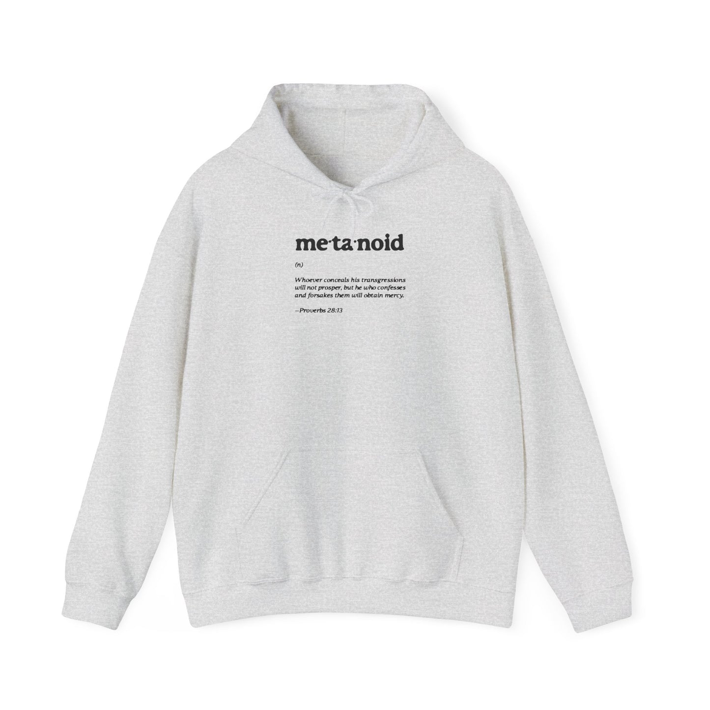 Metanoia Metanoid Definition | Proverbs 28:13 | Confession & Repentance | Minimalist Design | Orthodox Christian Hoodie