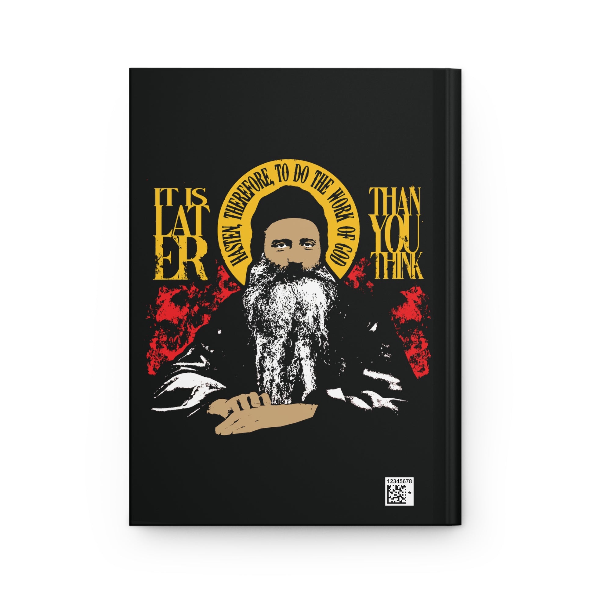 Featuring a stylized bearded man and the words "It is later than you think," this hardcover journal—It's Later Than You Think (Fr Seraphim Rose) No. 13—is inspired by Orthodox spiritual literature.
