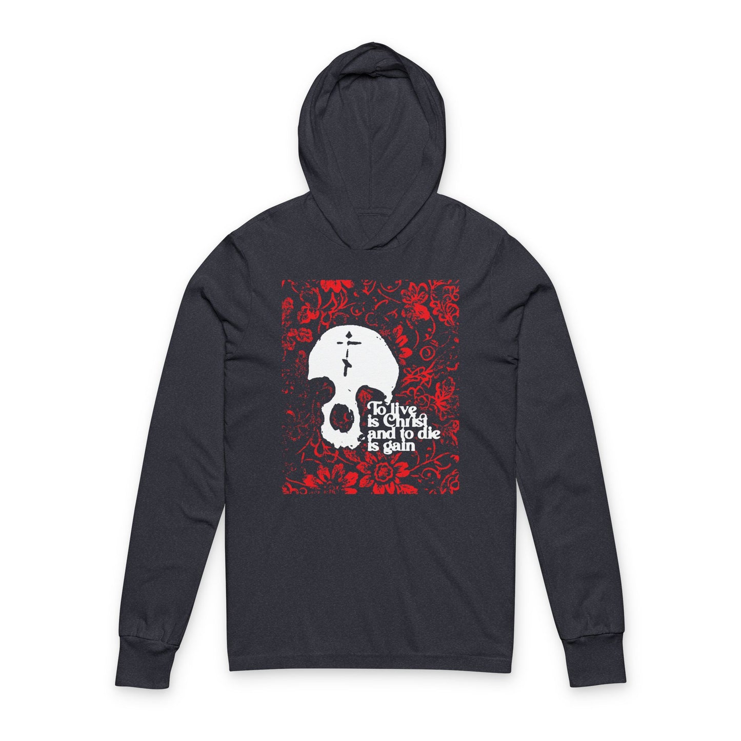 To Live is Christ To Die is Gain (Phil 1:21) | Skull with Cross on Red Floral Texture | Orthodox Long Sleeve Hooded Shirt