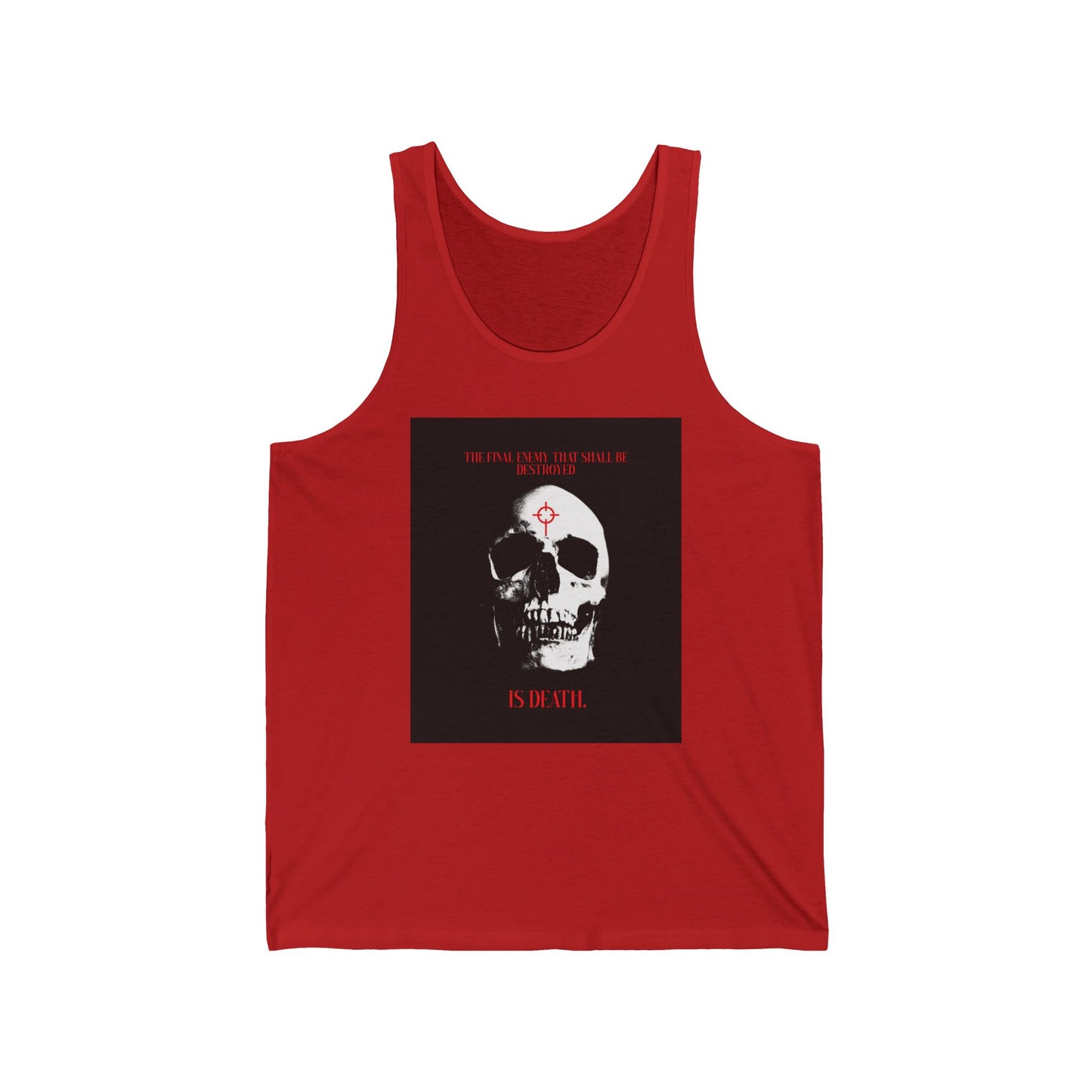 The Final Enemy That Shall Be Destroyed (1 Cor 15:26) | Skull in Crosshairs | Orthodox Christian Jersey Tank Top / Sleeveless Shirt