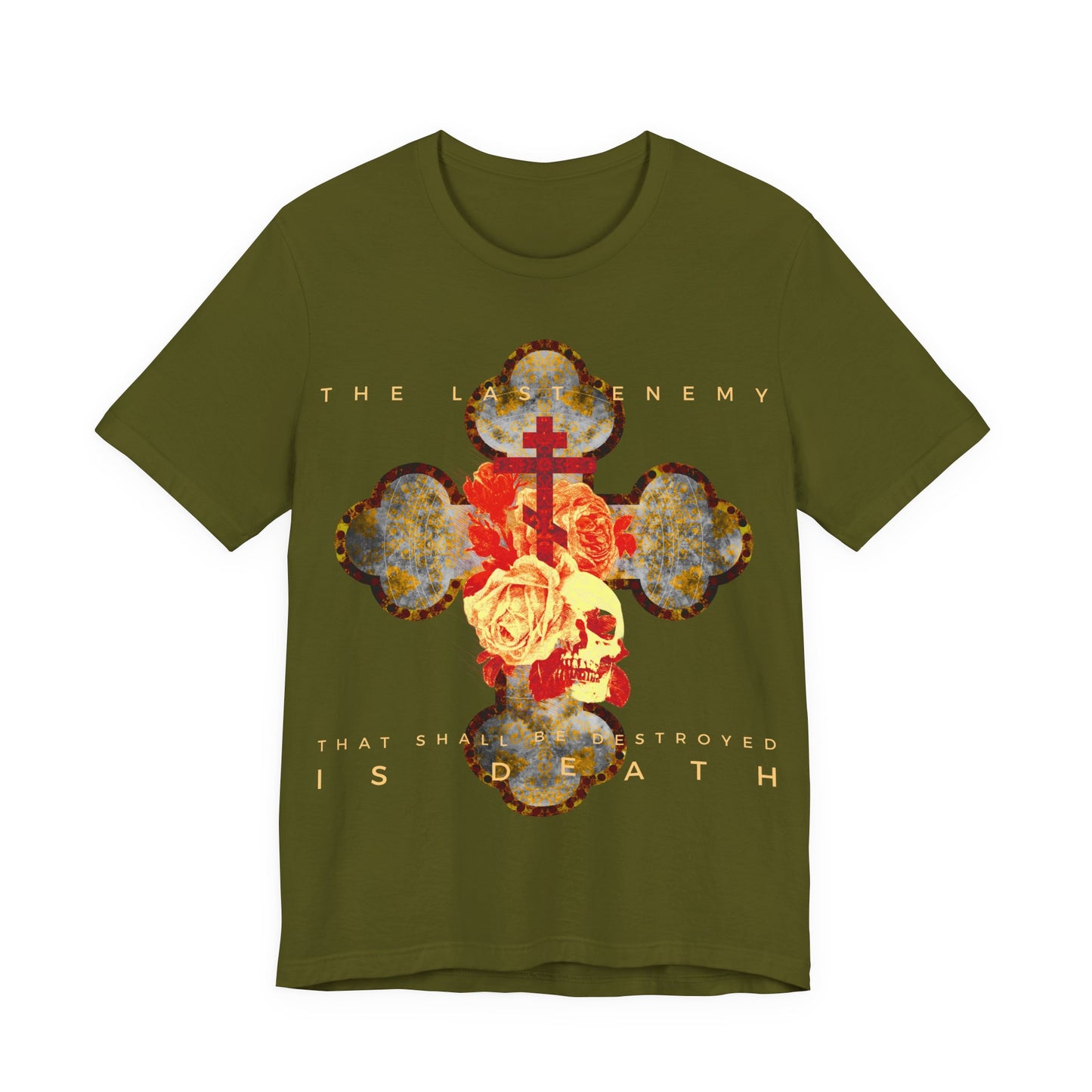 Remembrance of Death"The Final Enemy That Shall Be Destroyed Is Death (1 Cor 15:26)" t-shirt features a metallic gothic cross with a rose and skull, inspired by resurrection and Orthodox Christian faith.