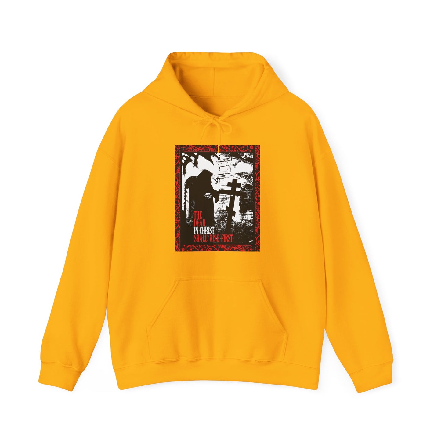 The Dead in Christ Shall Rise First | Gothic Graveyard Design | 1 Thessalonians 4:16 | Orthodox Christian Hoodie