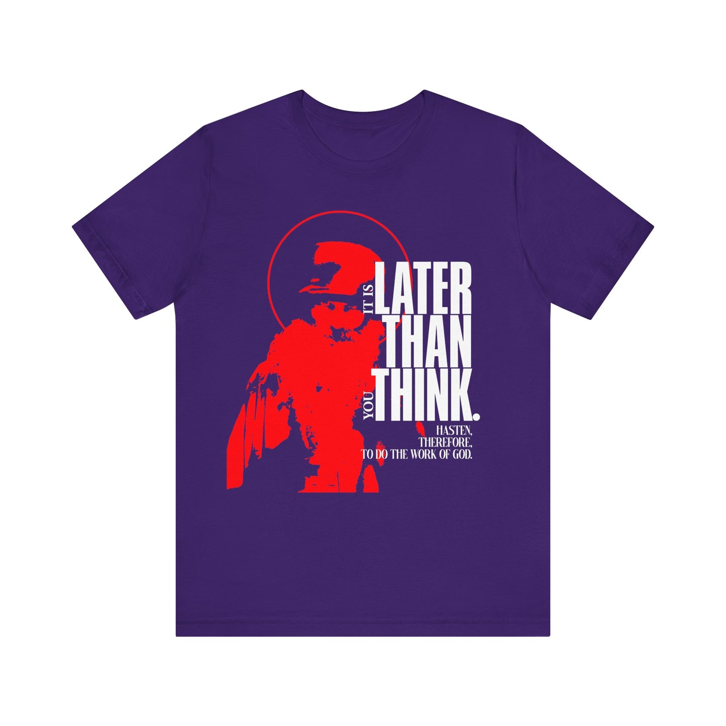 It's Later Than You Think (Fr Seraphim Rose) No. 12 | Orthodox Christian T-Shirt