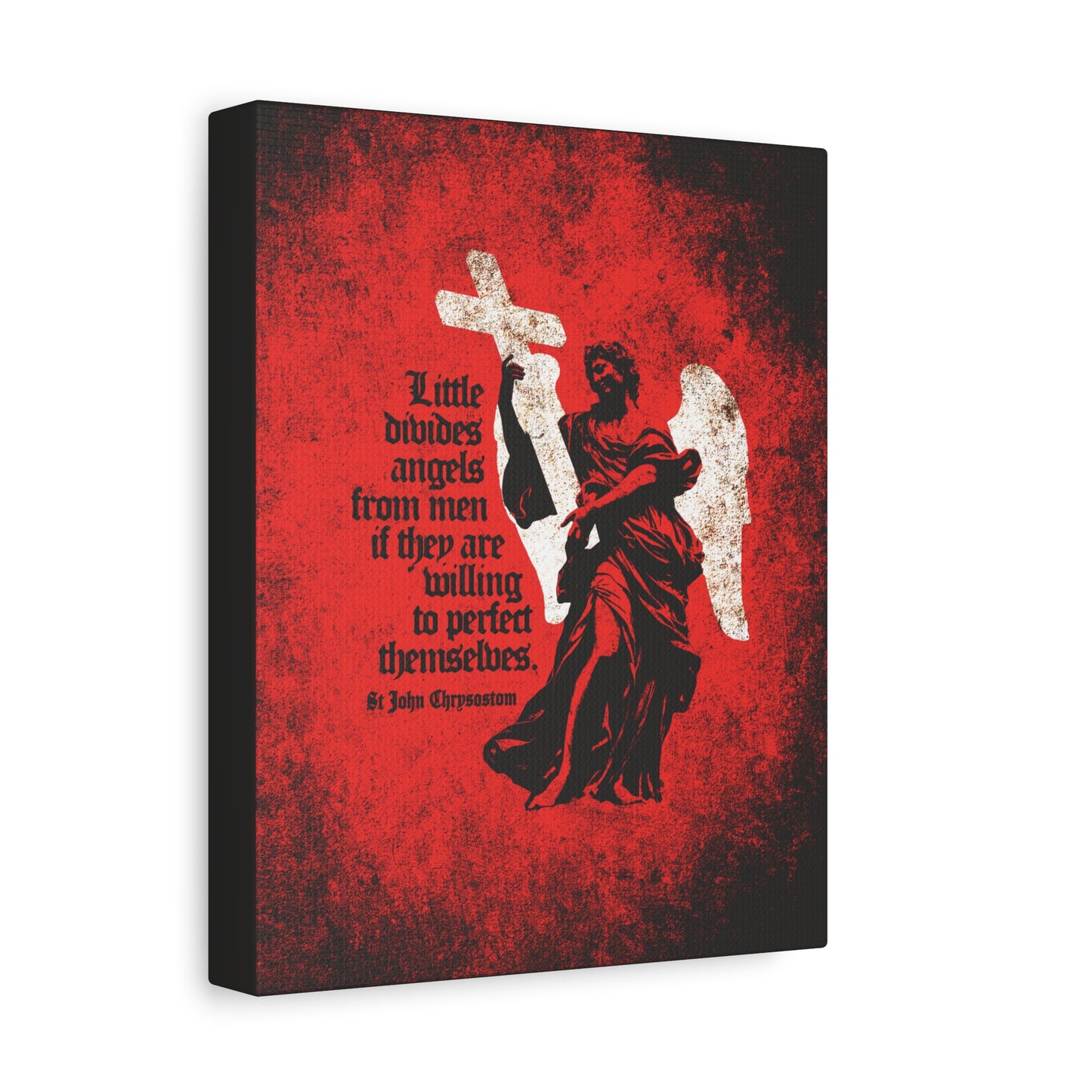 The "Little Divides Angels from Men" canvas features a textured black angel holding a cross on red, with St John Chrysostom’s quote, "Be ye holy," inspiring reflection on Christian perfection and Orthodox faith.