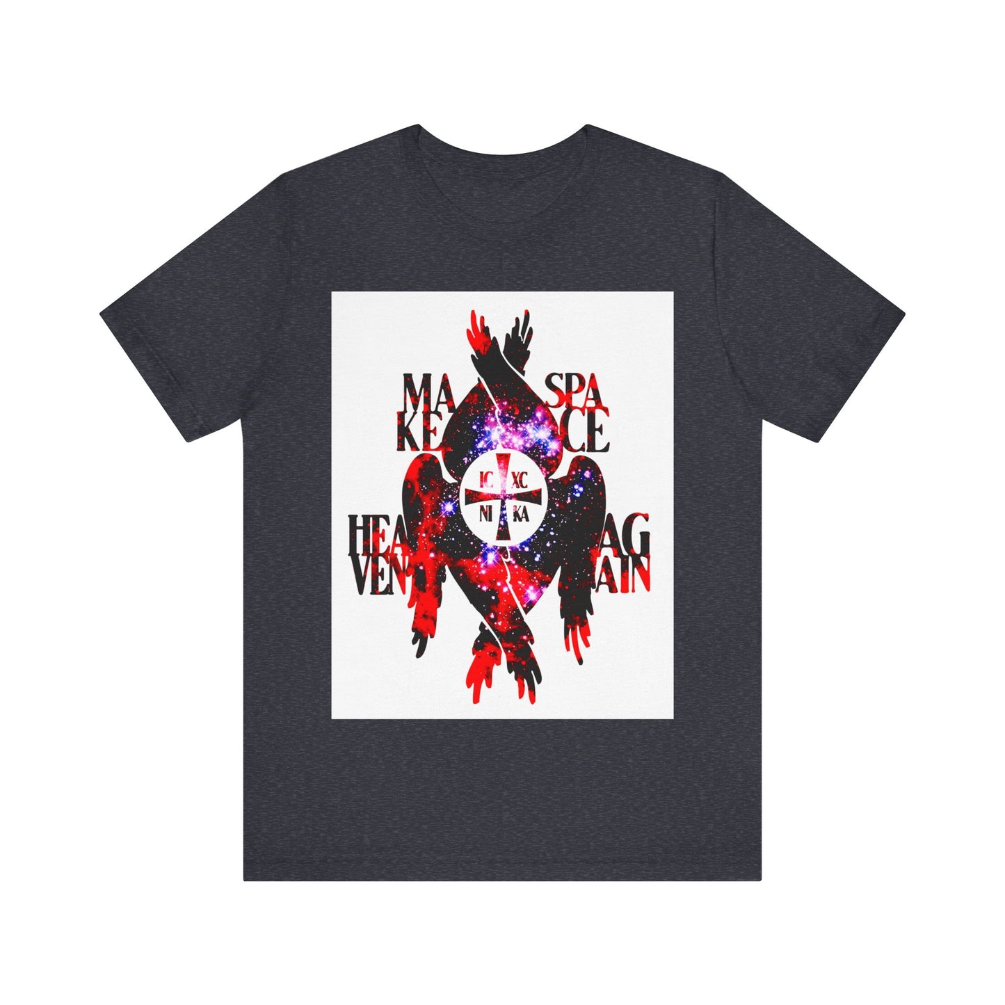 Make Space Heaven Again | Cosmic Textured ICXC NIKA Cross | Seraphim Wings | Orthodox Christian T-Shirt