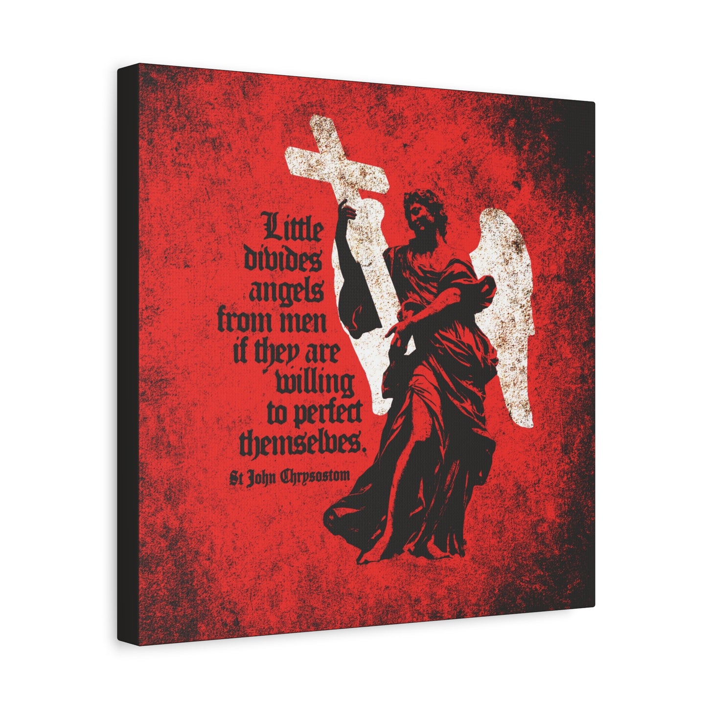 The "Little Divides Angels from Men" canvas art features a black angel with a cross beside St. John Chrysostom’s “Be ye holy” quote on a red, textured background, celebrating Orthodox Christian faith and perfection.