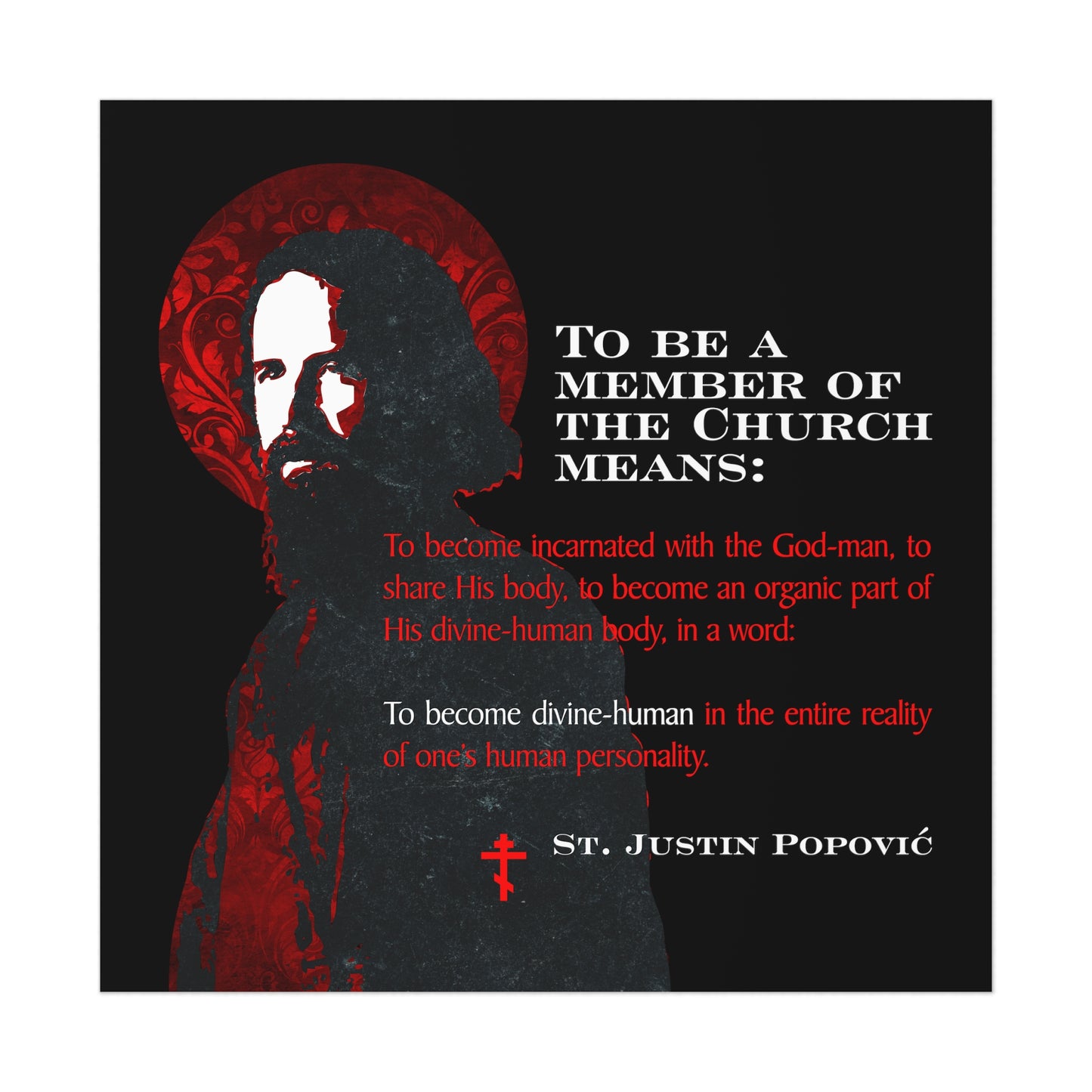 To Be a Member of the Church (St. Justin Popovic) No. 1 | Orthodox Christian Art Poster