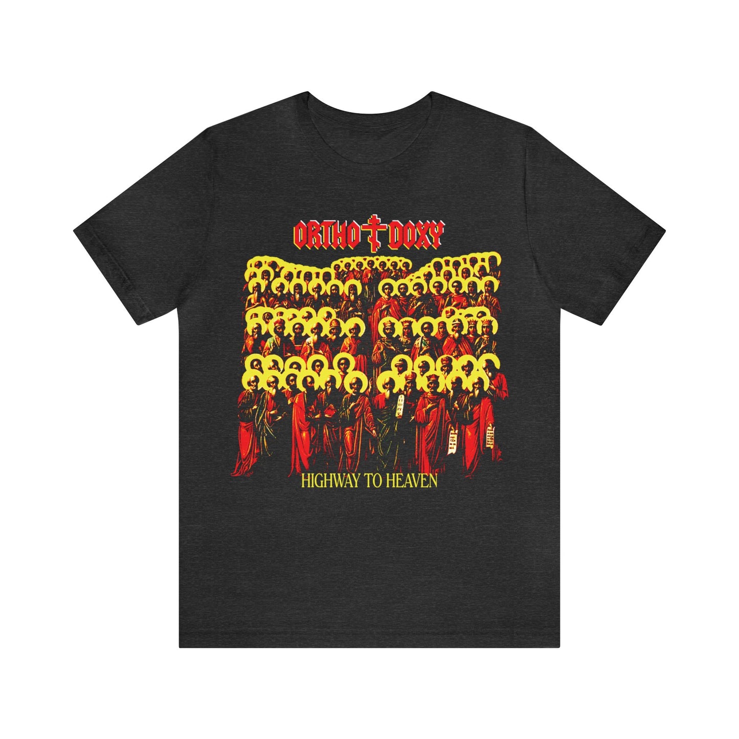 Orthodoxy: Highway to Heaven No. 1 | Orthodox Christian T-Shirt
