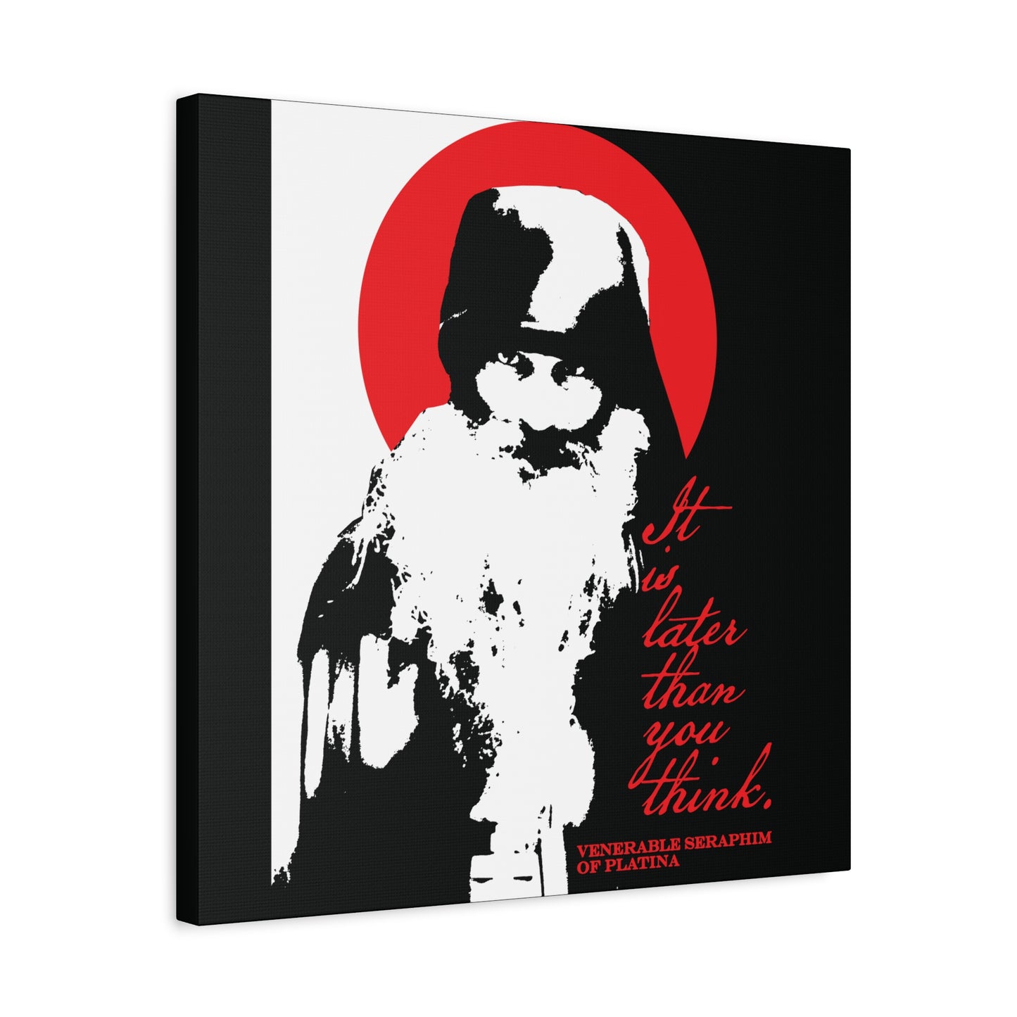 Remembrance of Death canvas wall art, "It's Later Than You Think | Fr Seraphim Rose," features a high-contrast black-and-white portrait of the modern Orthodox saint with a red halo and text, serving as a striking memento mori Christian decor piece.