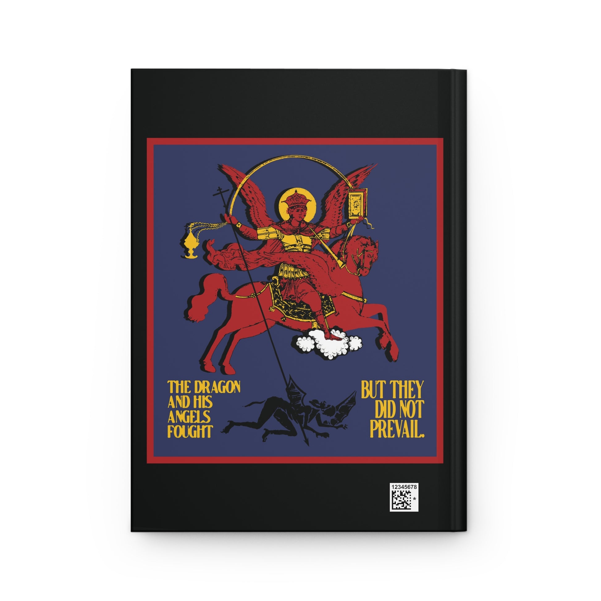 The Archangel Michael of the Apocalypse Hardcover Journal features a red angel on horseback defeating a dragon on a blue background, inspired by Revelation 12:7-8—“The dragon and his angels fought but they did not prevail.”.