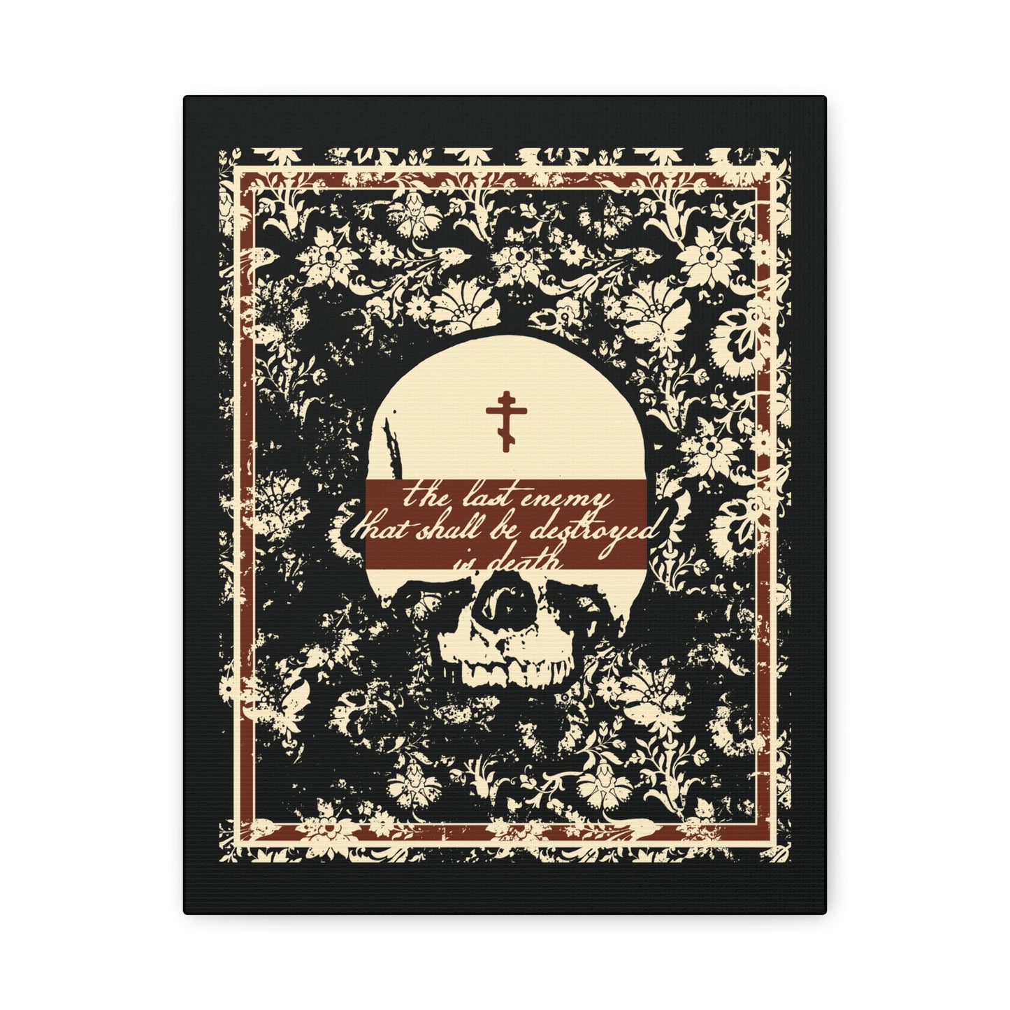 The Last Enemy That Shall Be Destroyed is Death (1 Cor 15:26) | Earthtone Skull and Floral Design | Resurrection | Orthodox Christian Canvas Art