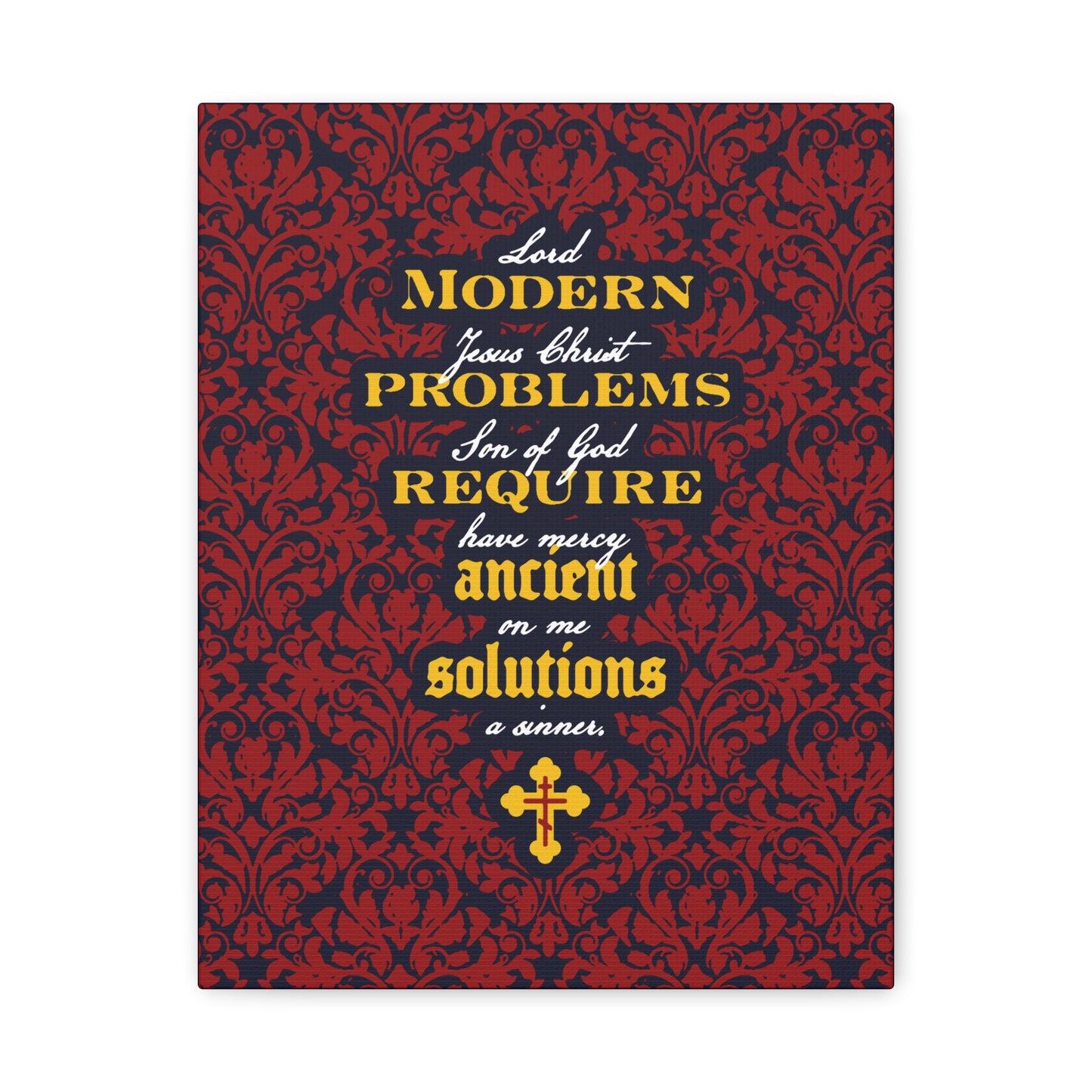 Modern Problems Require Ancient Solutions (Jesus Prayer, Floral Background) No. 2 | Orthodox Christian Canvas Wall Art