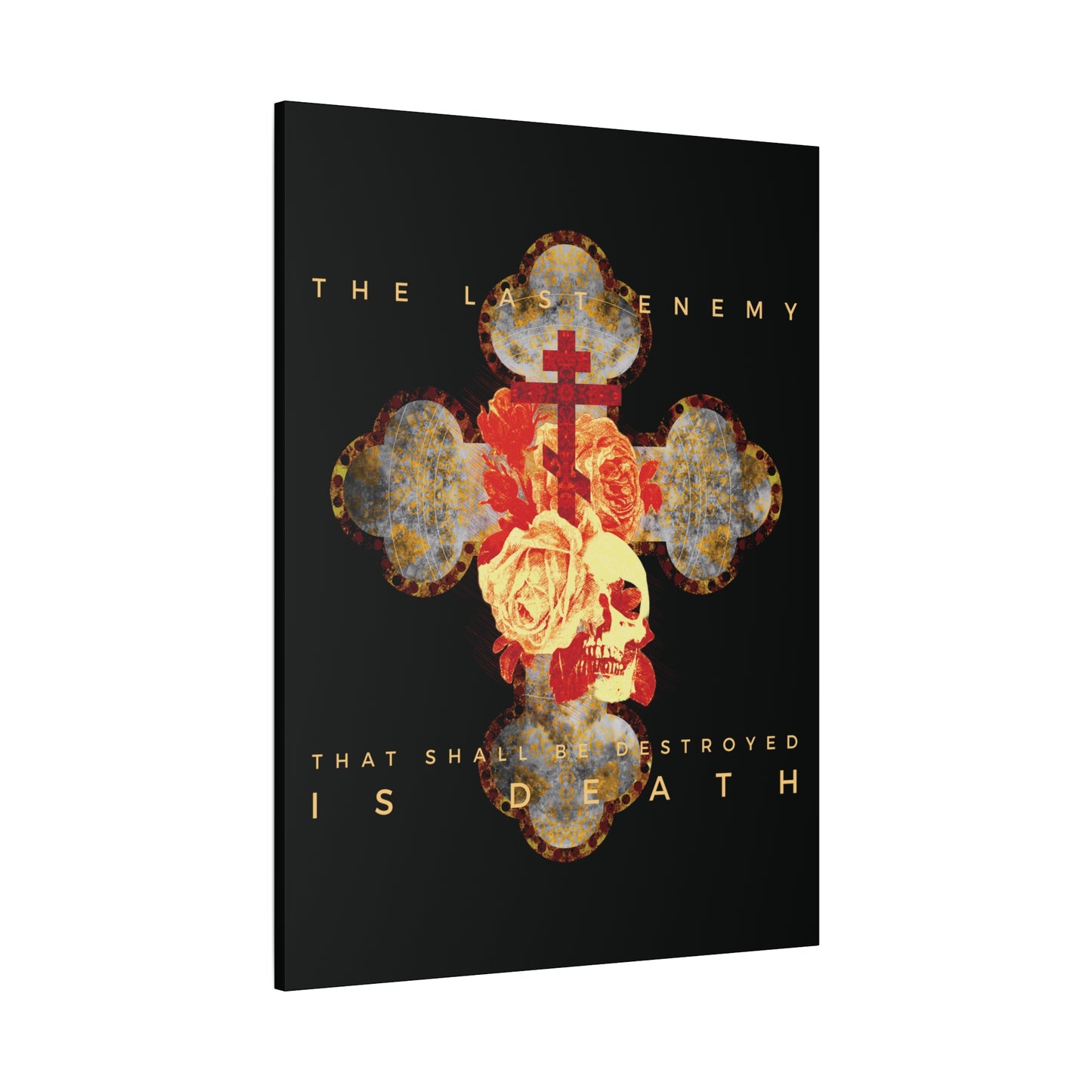 Remembrance of Death “The Final Enemy That Shall Be Destroyed Is Death” Orthodox Christian canvas wall art features a metallic gothic cross, rose, and skull, inspired by 1 Cor 15:26 and the resurrection hope.