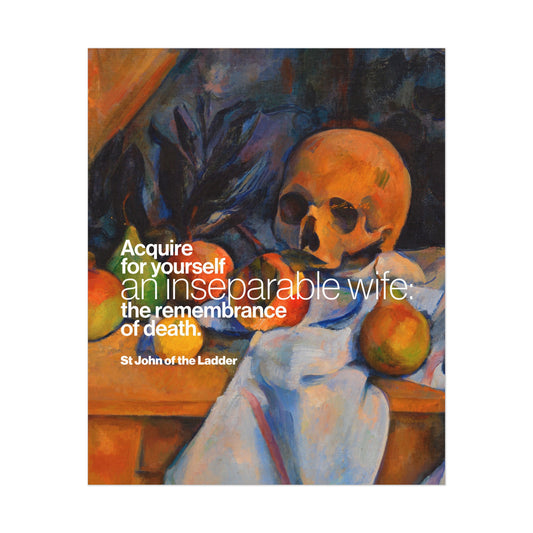 Acquire an Inseparable Wife (St John Climacus) No. 1 | Orthodox Christian Art Poster