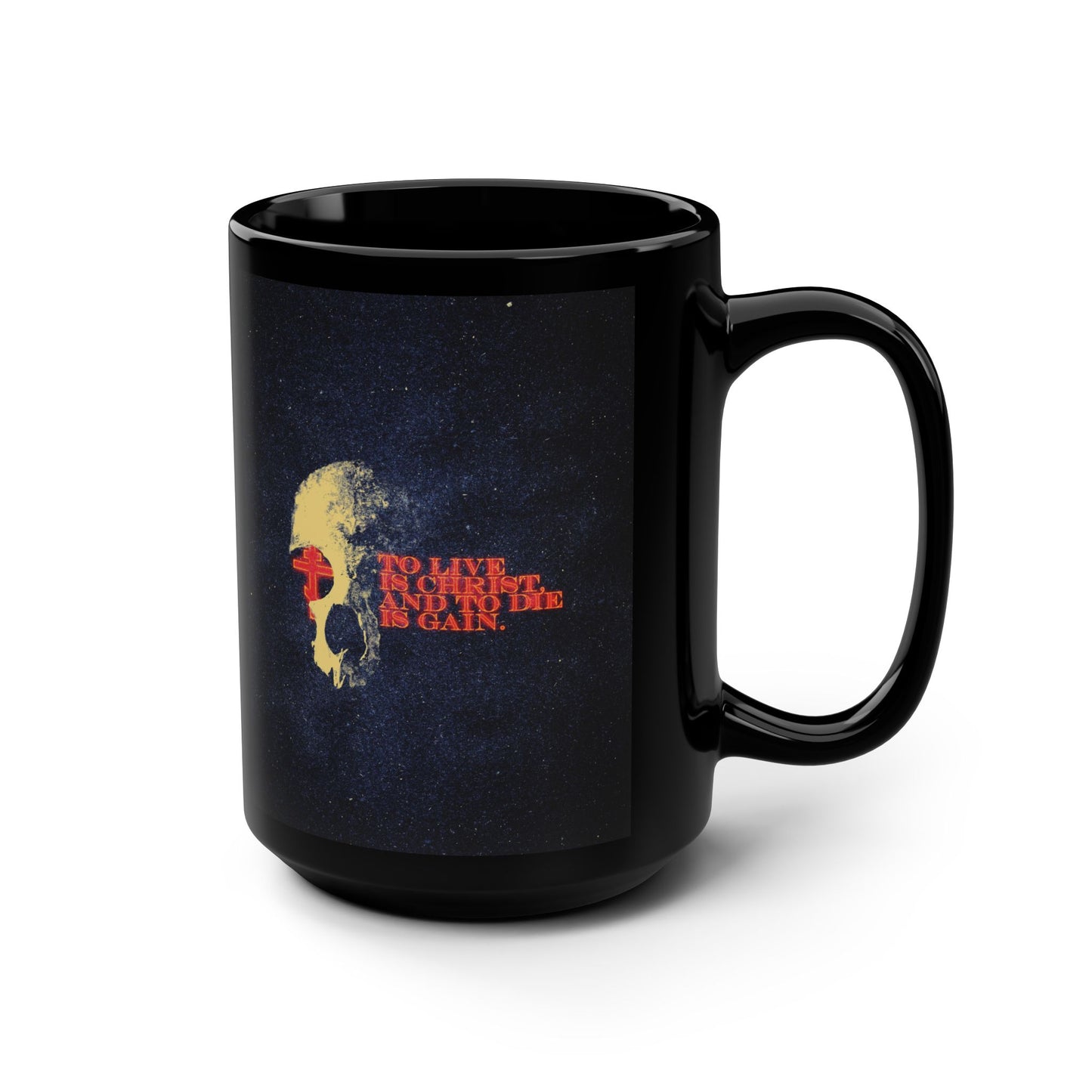 To Live is Christ and to Die is Gain | Phil 1:21 | Retro Texture | Glowing Letters and Cross with Skull | Orthodox Christian Black Mug