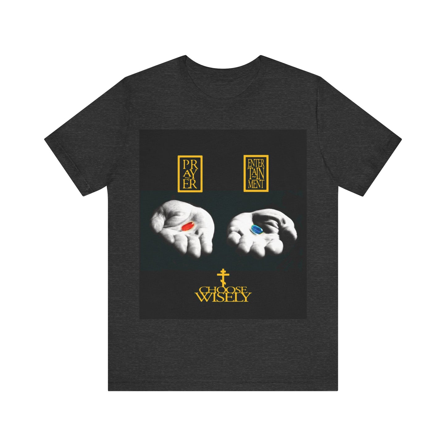 Red Pill Blue Pill (Choose Wisely) No. 1 | Orthodox Christian T-Shirt
