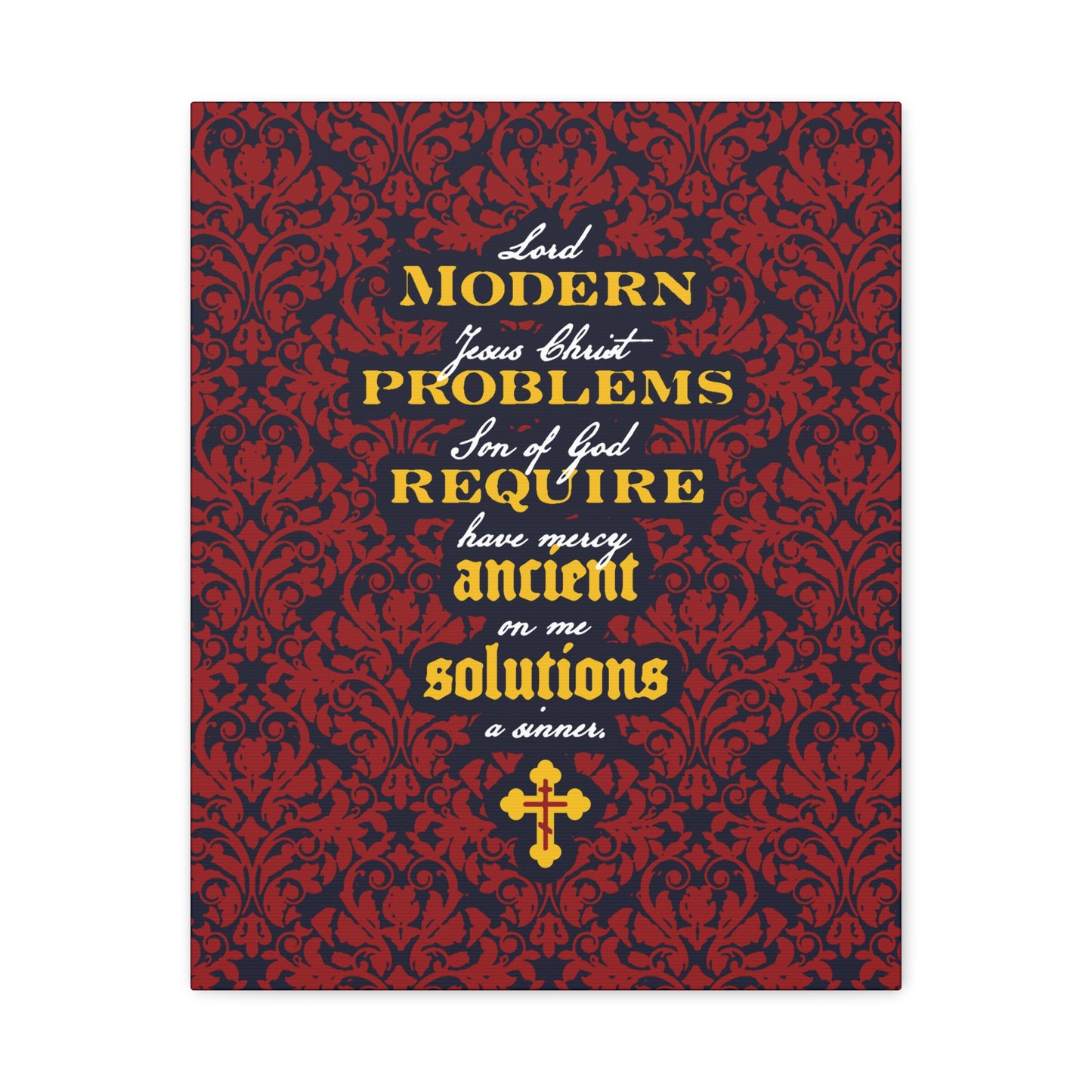 Modern Problems Require Ancient Solutions (Jesus Prayer, Floral Background) No. 2 | Orthodox Christian Canvas Wall Art