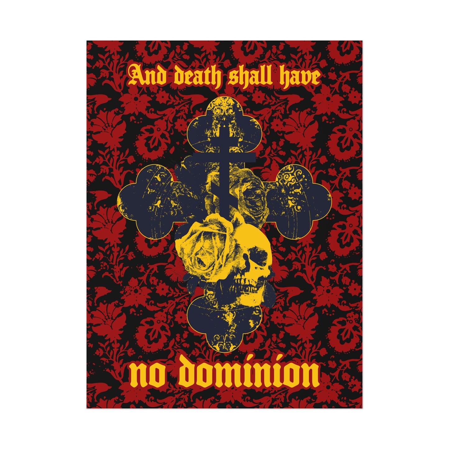 And Death Shall Have No Dominion No. 1 (Dylan Thomas) | Orthodox Christian Art Poster