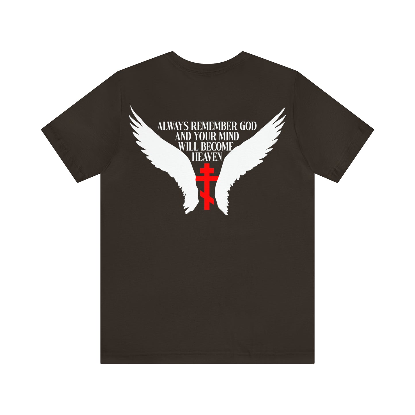 It's Later Than You Think No. 3 Split W/ Always Remember God and Your Mind Will Become Heaven No. 1 | Orthodox Christian T-Shirt