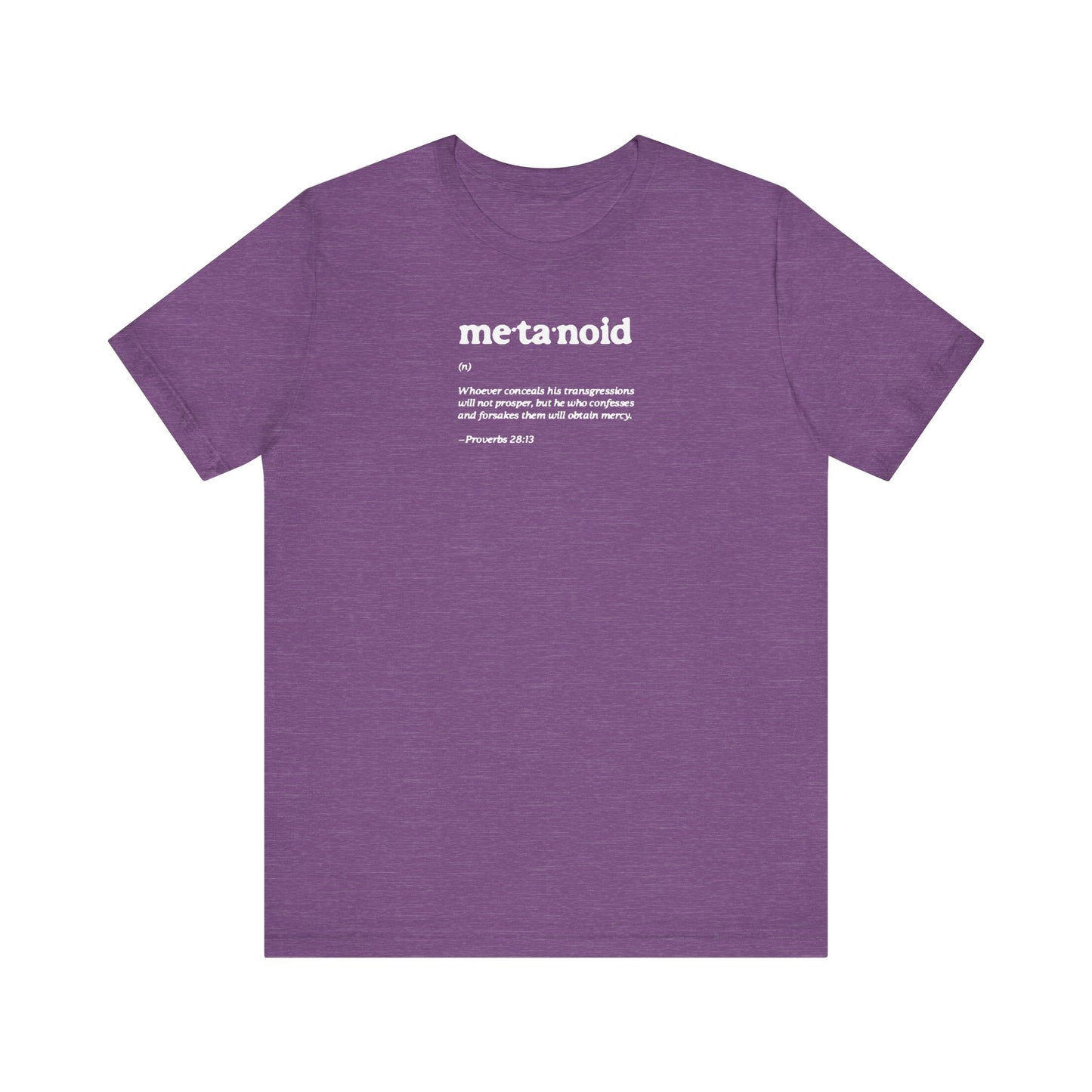 Metanoia Metanoid Definition | Proverbs 28:13 | Confession & Repentance | Minimalist Design | Orthodox Christian Cotton T-Shirt