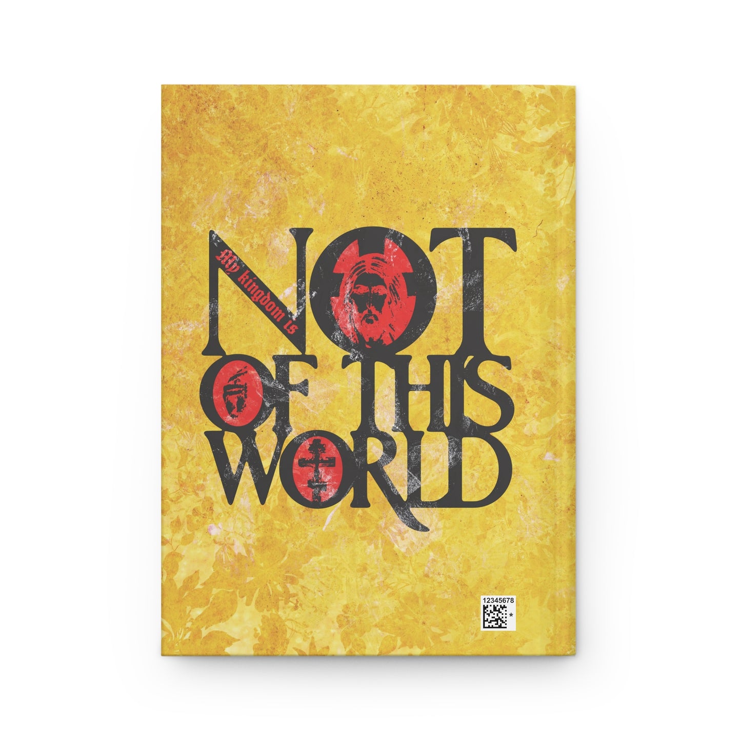 My Kingdom is Not of This World (John 18:36) | Bold Red, Yellow & Black Textured Design with Icon Motifs | Orthodox Christian Hardcover Journal