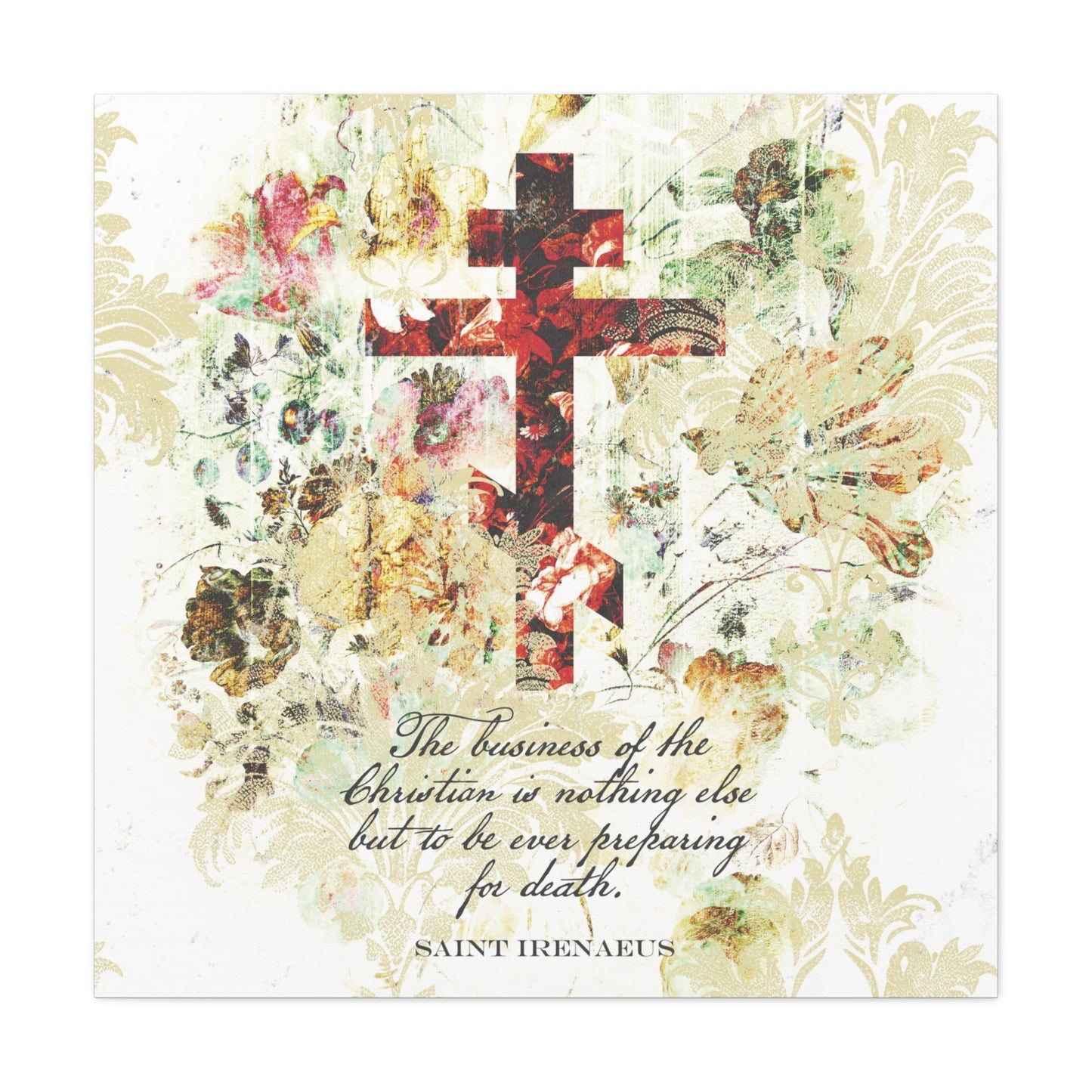 Preparing For Death | White & Beige Floral Scrapbook Texture Cross | Arts & Crafts Style | St Irenaeus | Orthodox Christian Canvas Art