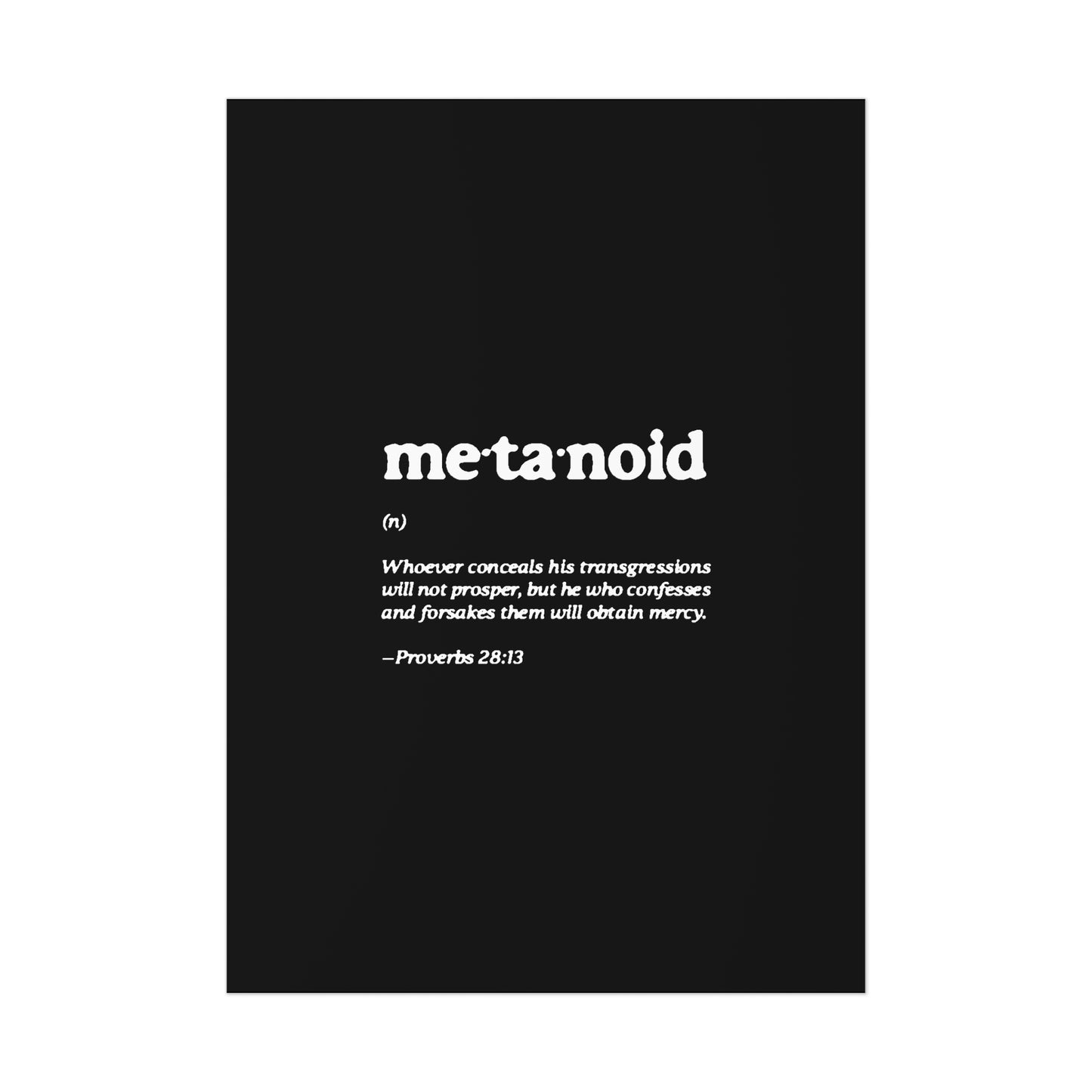 Metanoia Metanoid Definition | Proverbs 28:13 | Confession & Repentance | Minimalist Design | Orthodox Christian Art Poster