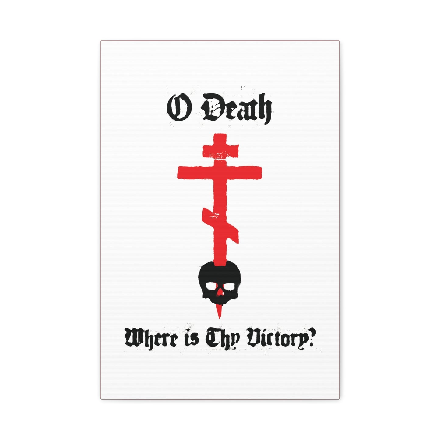 O Death Where is Thy Victory? 1 Cor 15:55 | Cross Stabbing Skull | Spraypaint Aesthetic | Orthodox Christian Canvas Art