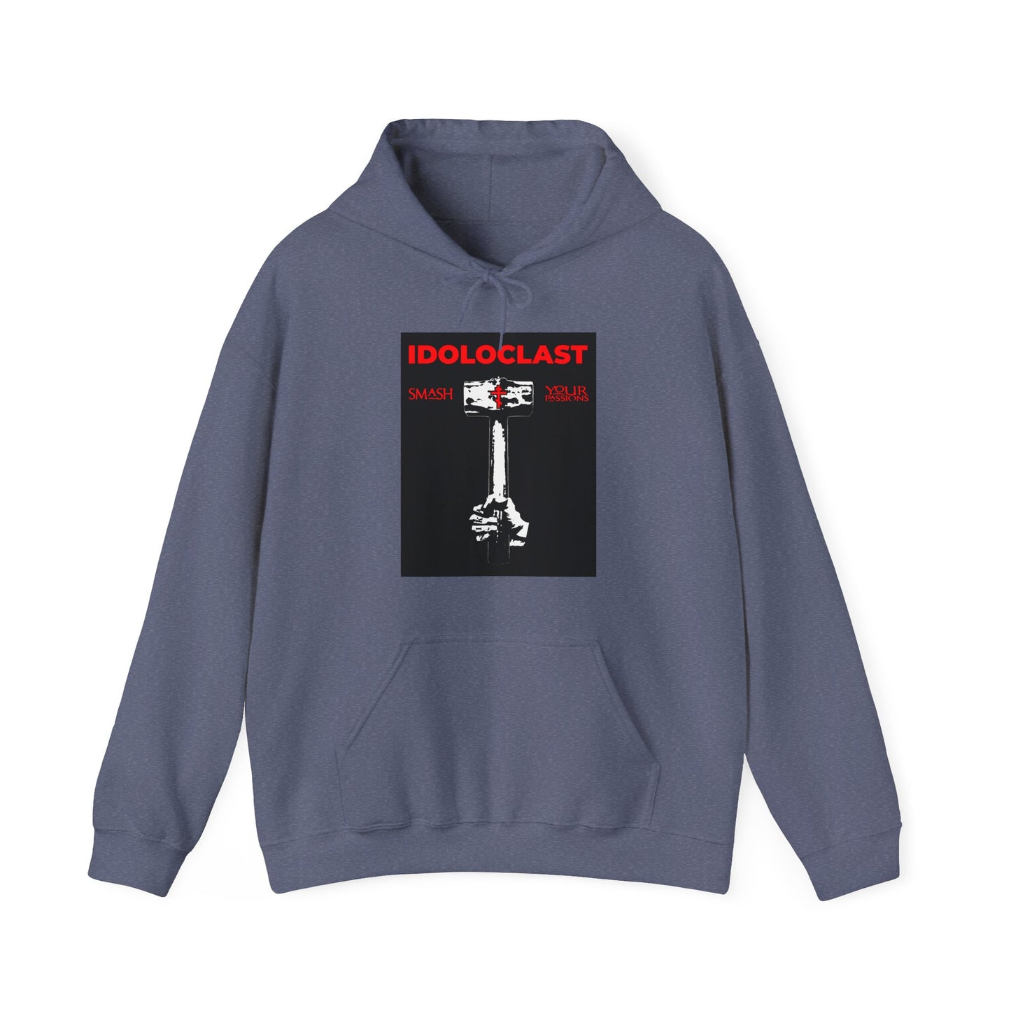 Idoloclast Idol-Smasher | Jesus Fist w/ Sledgehammer | Smash Your Passions | Orthodox Christian Hoodie / Hooded Sweatshirt