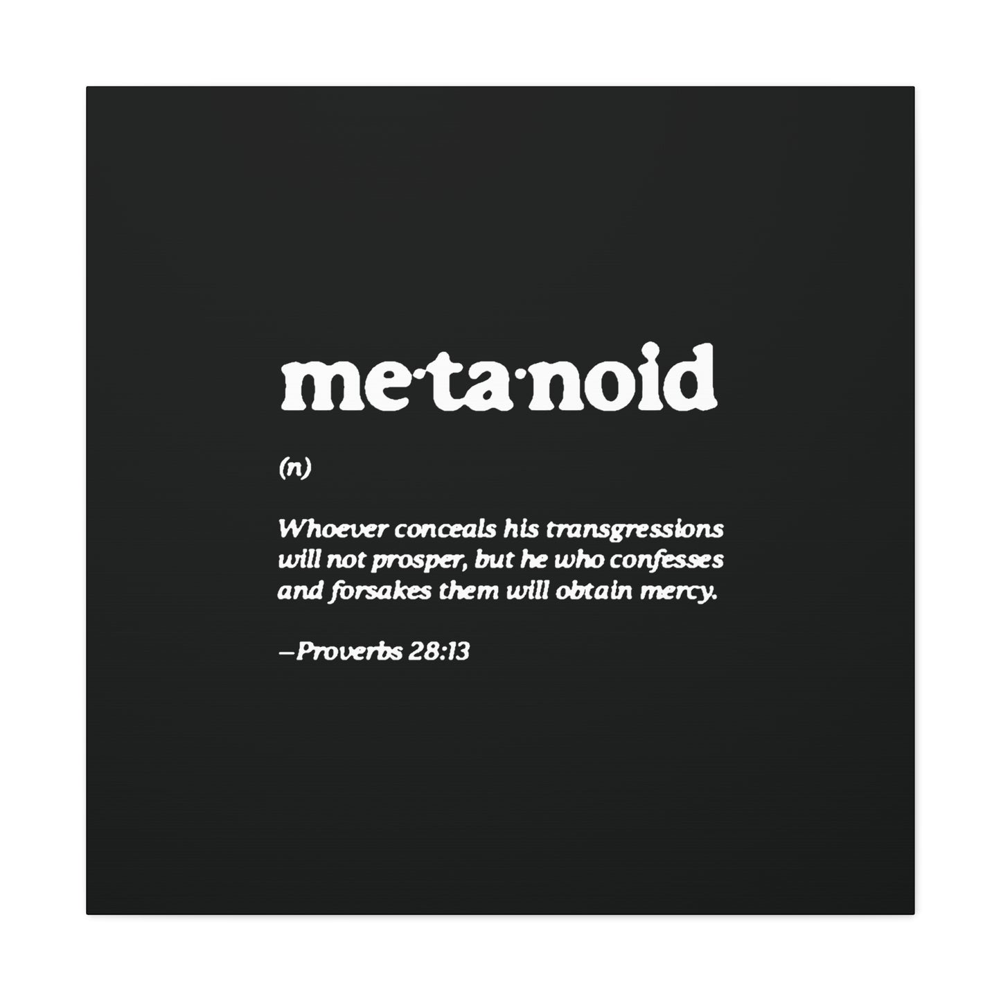 Metanoia Metanoid Definition | Proverbs 28:13 | Confession & Repentance | Minimalist Design | Orthodox Christian Canvas Art