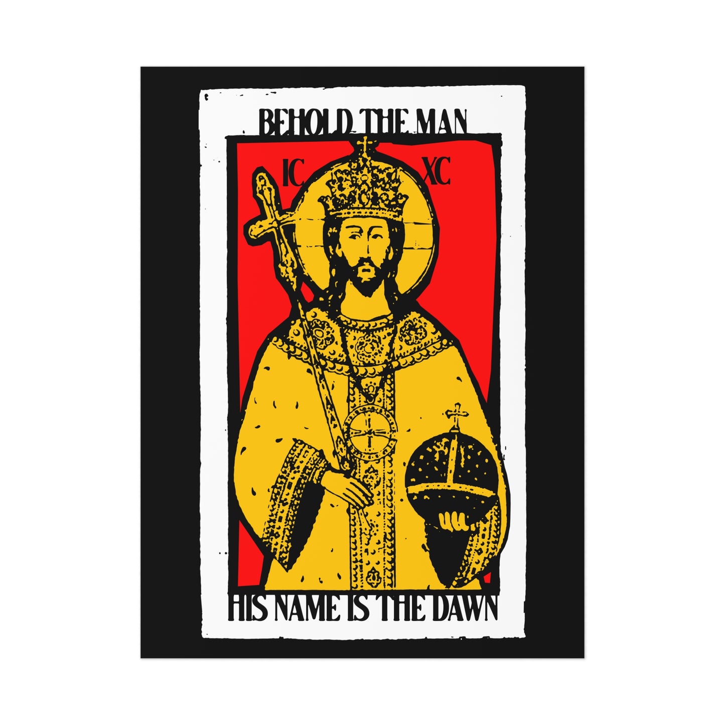 Behold the Man, His Name is the Dawn (Zechariah 6:12) No. 1 | Orthodox Christian Art Poster