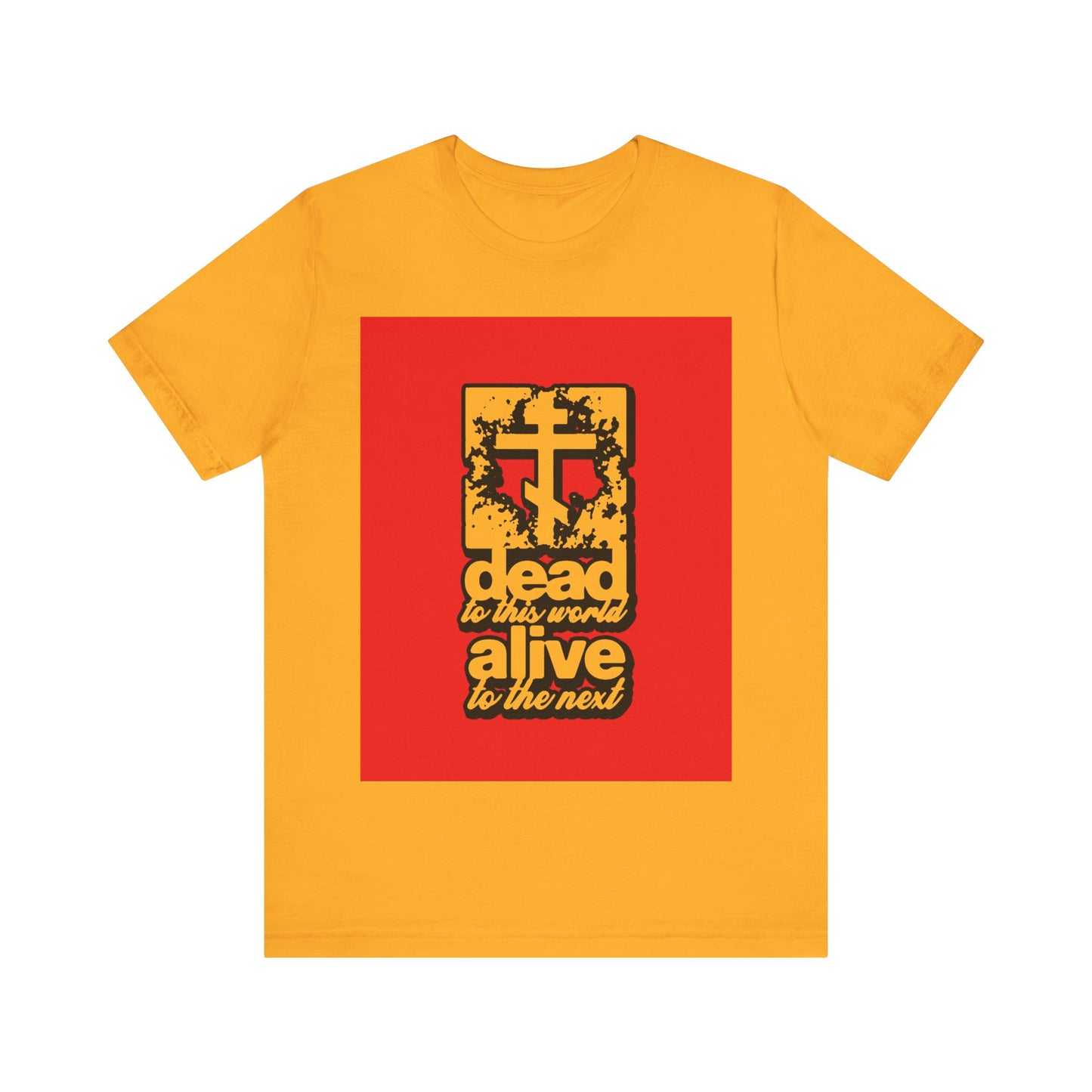 Dead to This World 5 | Orthodox Christian T-Shirt