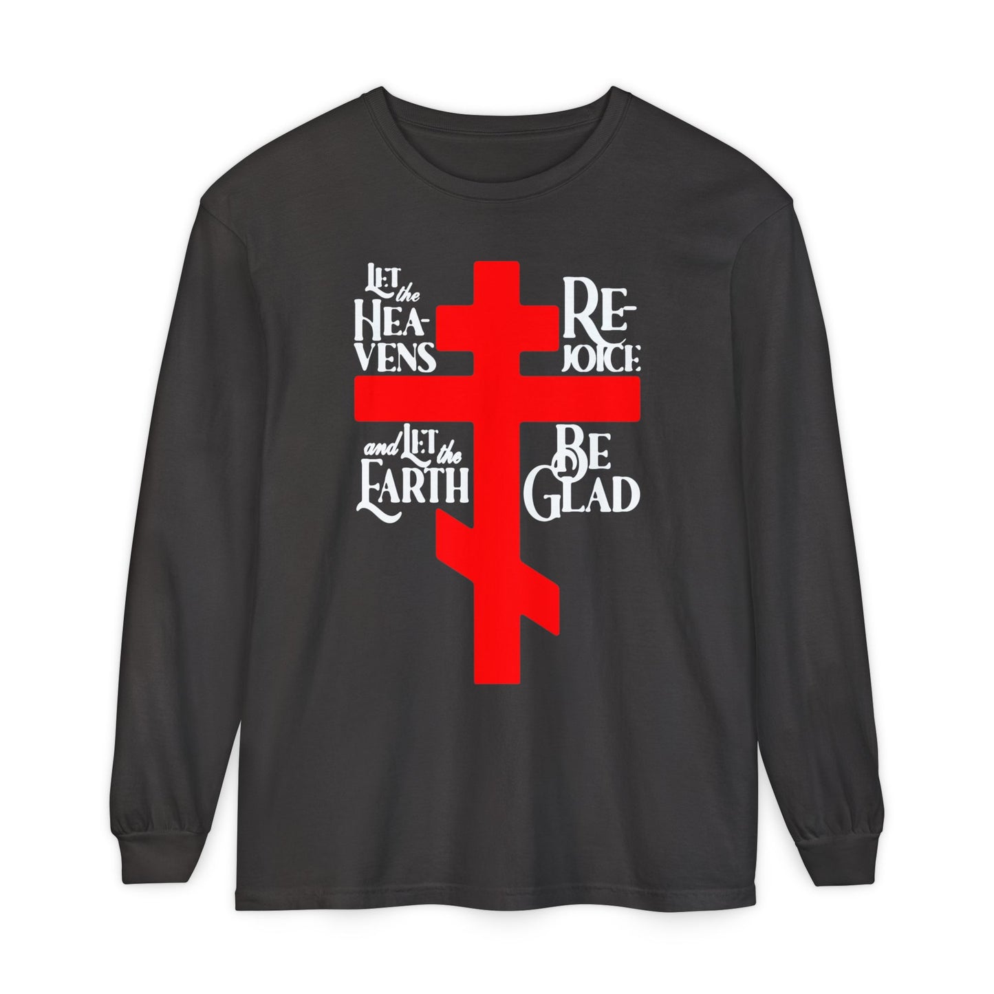 Let the Heavens Rejoice | Psalm 96 (95 Septuagint) | Orthodox Christian Liturgical Hymn | Russian Cross | Orthodox Christian Long Sleeve Shirt