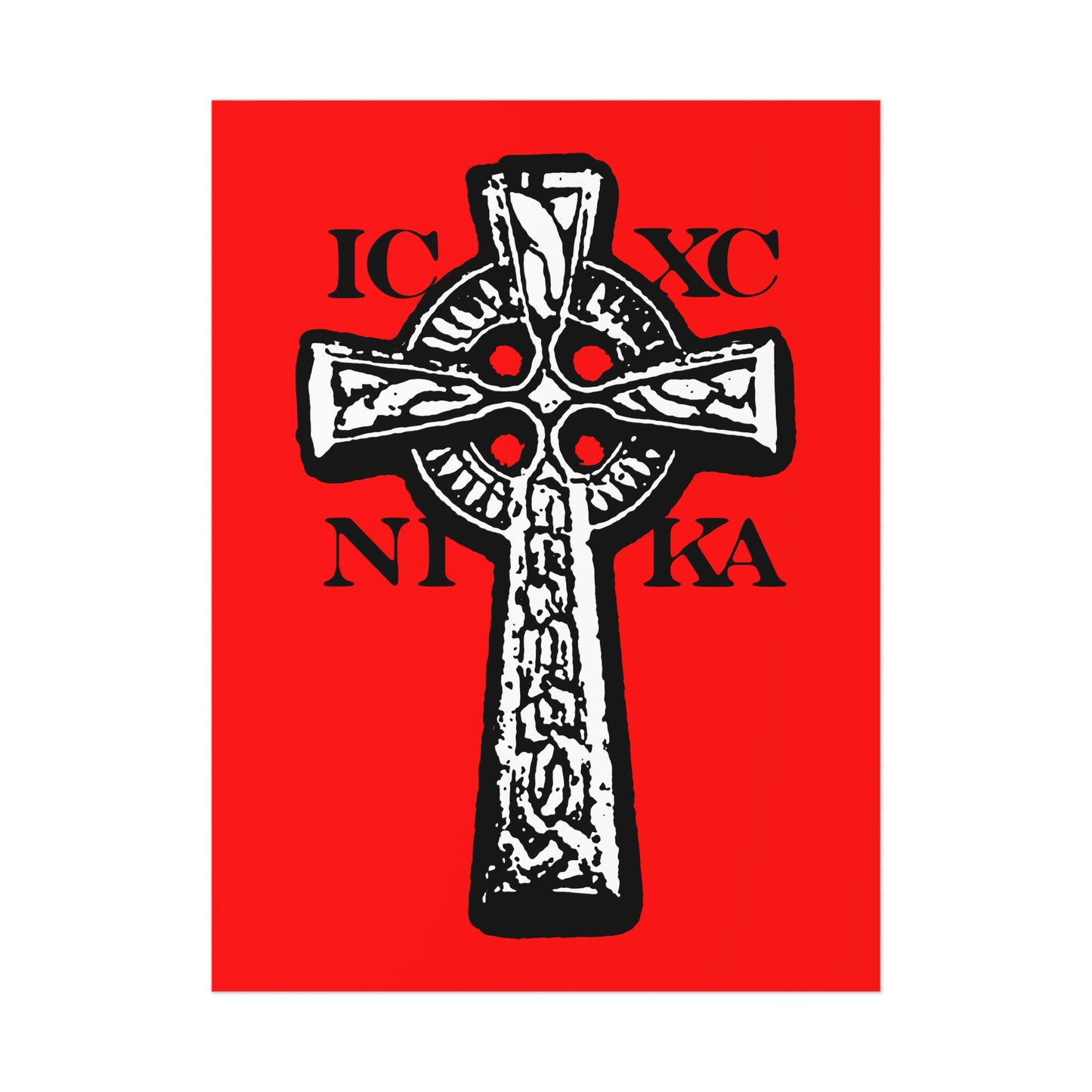 The ICXC NIKA Celtic Knotwork Cross poster features black and white Orthodox Christian art on a red background, symbolizing "Jesus Christ Conquers" with traditional design elements.