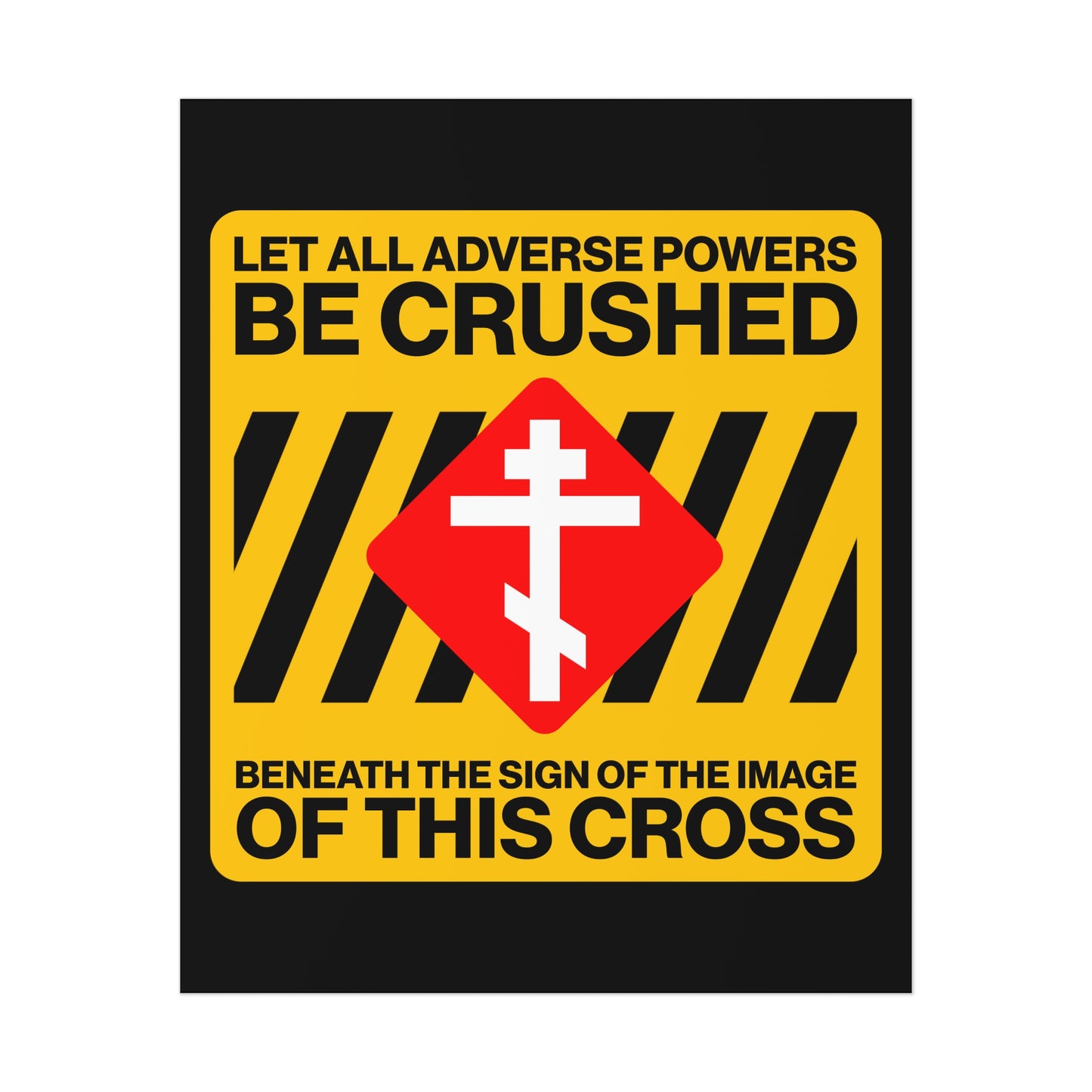 Let All Adverse Powers Be Crushed No. 1 | Orthodox Christian Art Poster
